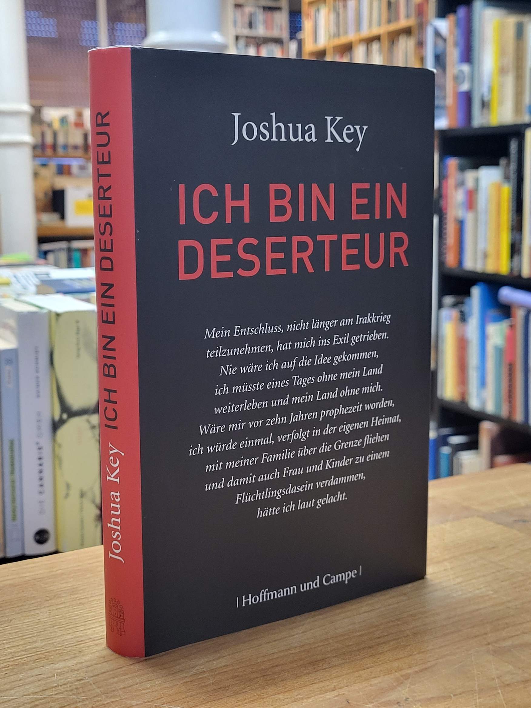 Key, Ich bin ein Deserteur, Key, Ich bin ein Deserteur,
