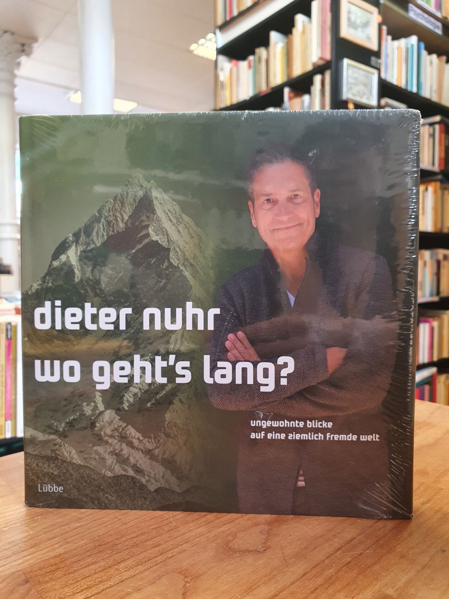 Nuhr, Wo geht’s lang? – Ungewohnte Blicke auf eine ziemlich fremde Welt, Nuhr, Wo geht’s lang? – Ungewohnte Blicke auf eine ziemlich fremde Welt,
