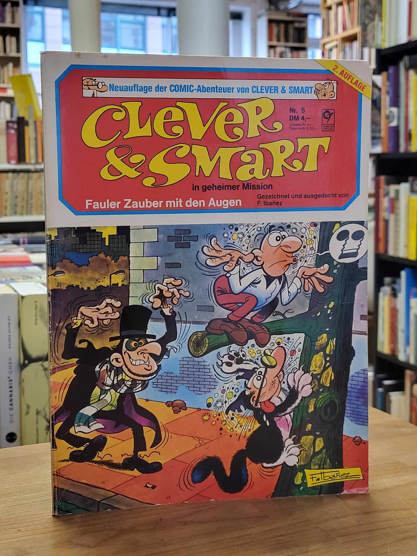 Ibánez, Clever & Smart in geheimer Mission – Nr. 5: Fauler Zauber mit den Augen, Ibánez, Clever & Smart in geheimer Mission – Nr. 5: Fauler Zauber mit den Augen,