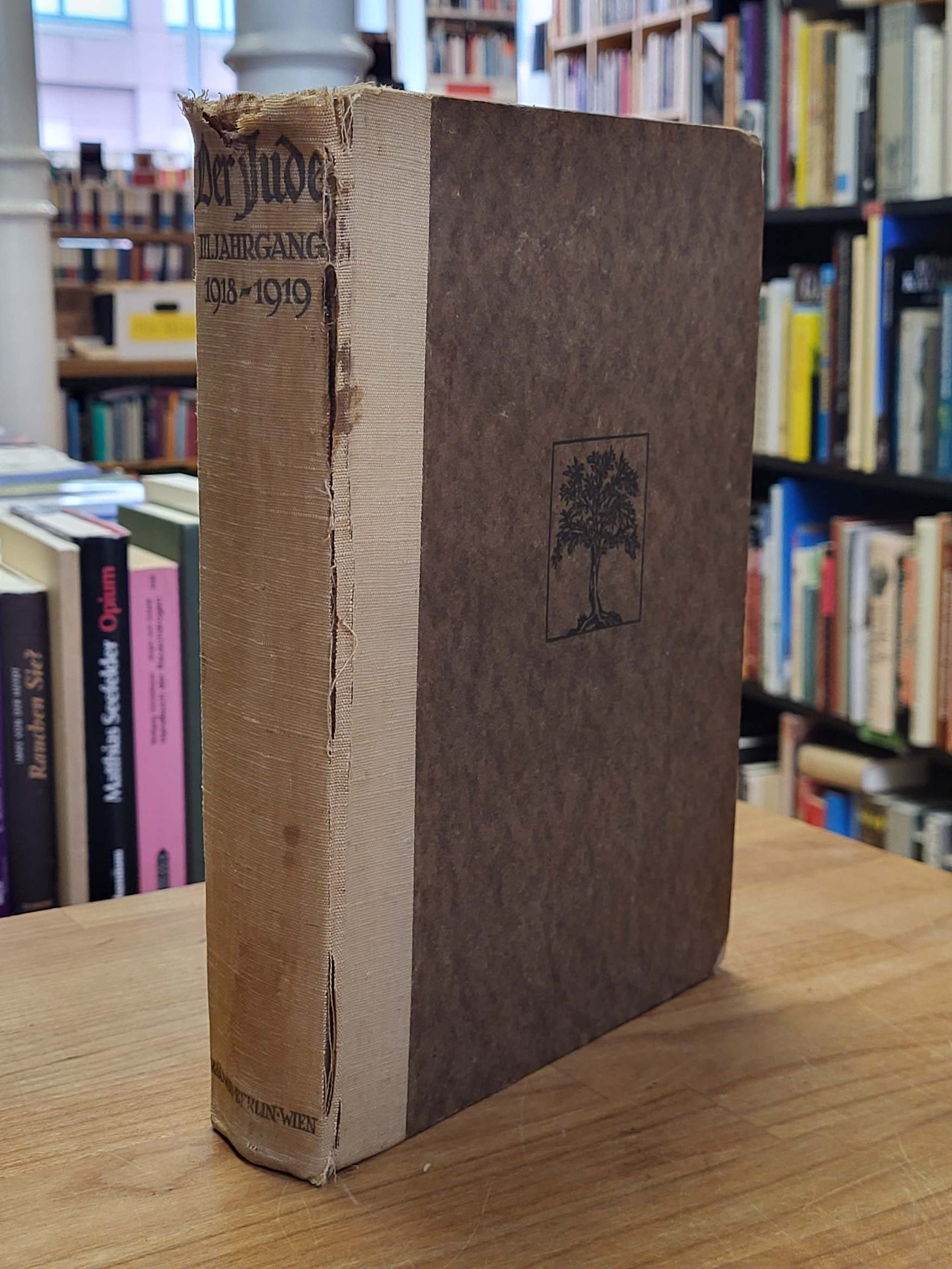 Buber, Der Jude – Eine Monatsschrift, 3. Jahrgang 1918/1919,
