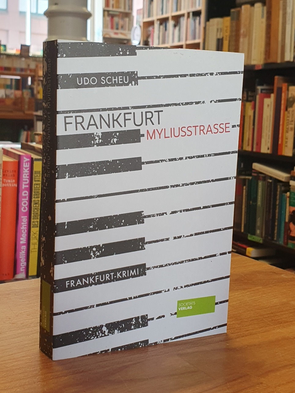 Scheu, Frankfurt Myliusstraße – Frankfurt-Krimi, Scheu, Frankfurt Myliusstraße – Frankfurt-Krimi,