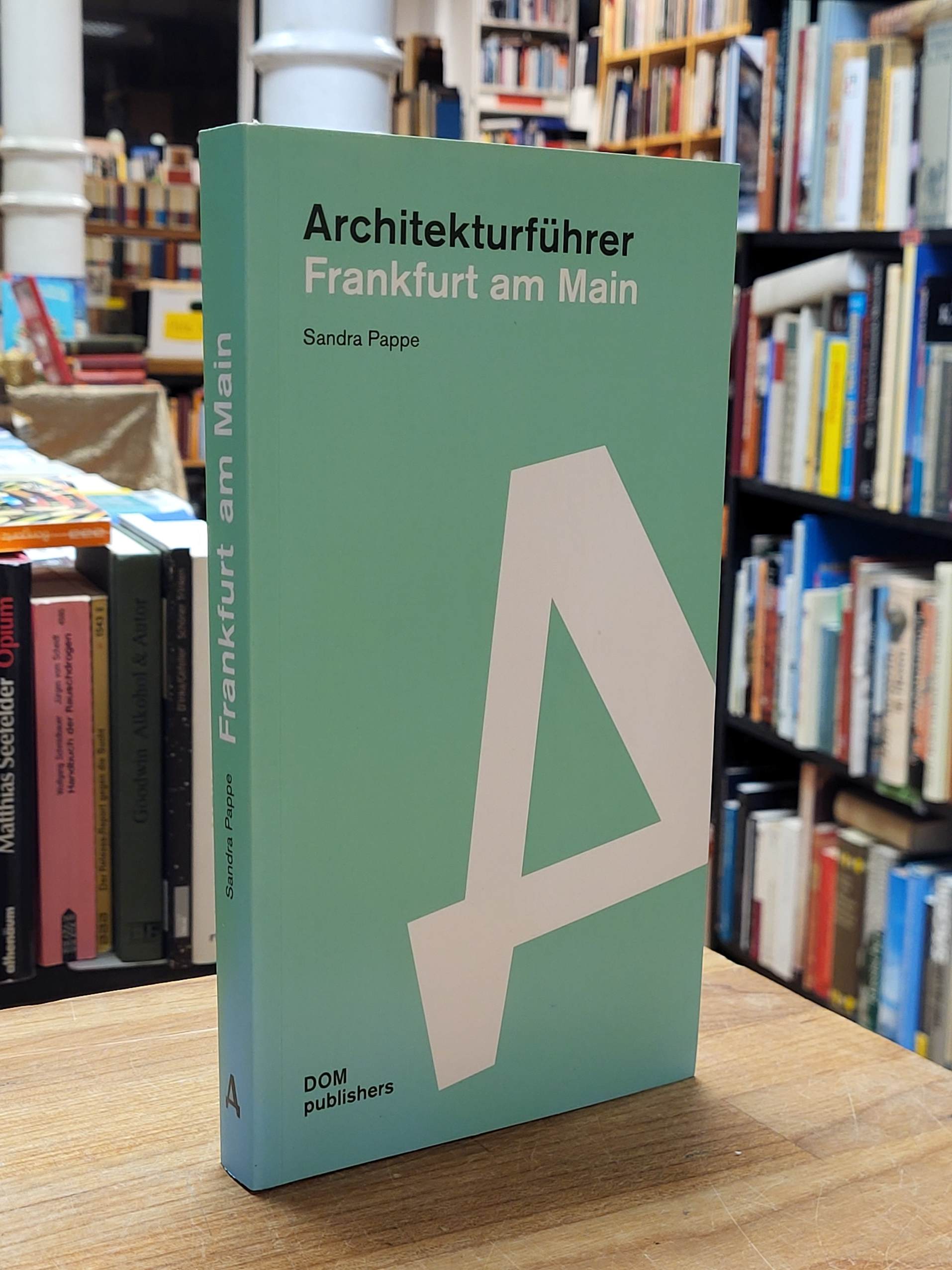 Architekturführer Frankfurt am Main, Architekturführer Frankfurt am Main,