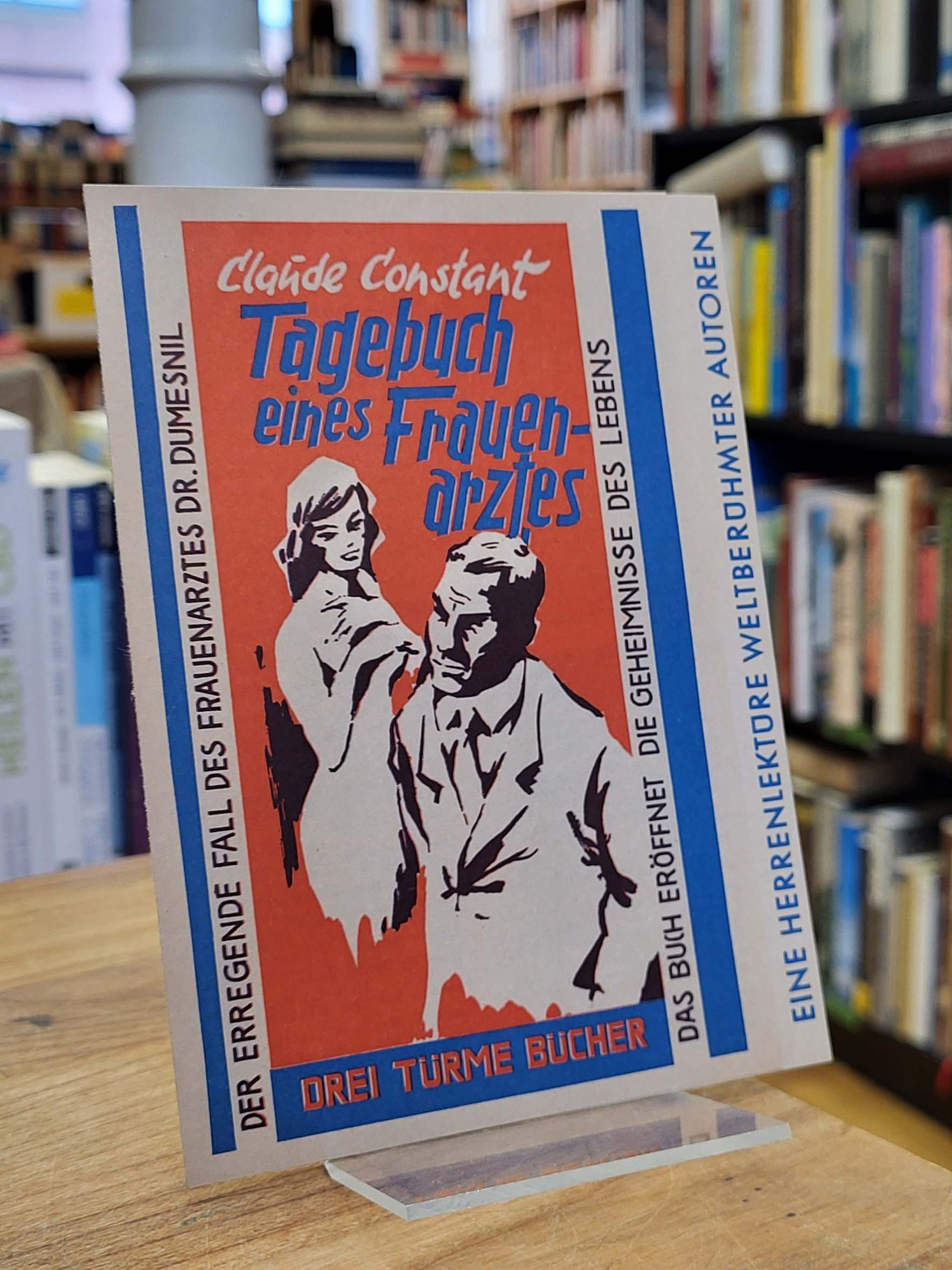 Drei-Türme-Bücher, Verlagsflyer zum Roman ‚Tagebuch eines Frauenarztes‘ von Clau Drei-Türme-Bücher, Verlagsflyer zum Roman ‚Tagebuch eines Frauenarztes‘ von Clau