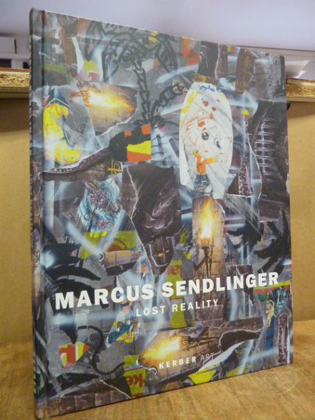 Marcus Sendlinger – Lost reality,