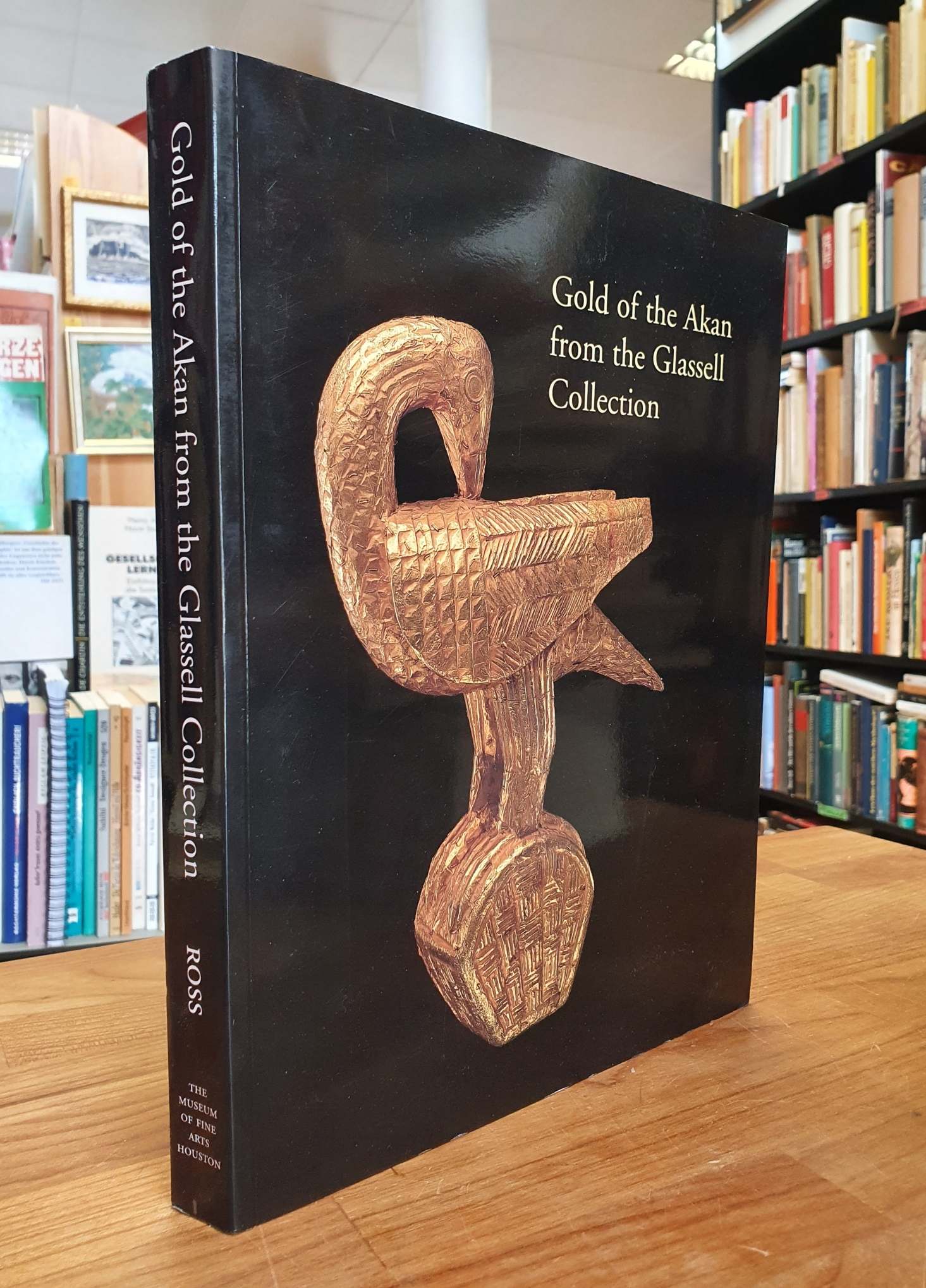 Ross, Gold of the Akan from the Glassell Collection, Ross, Gold of the Akan from the Glassell Collection,
