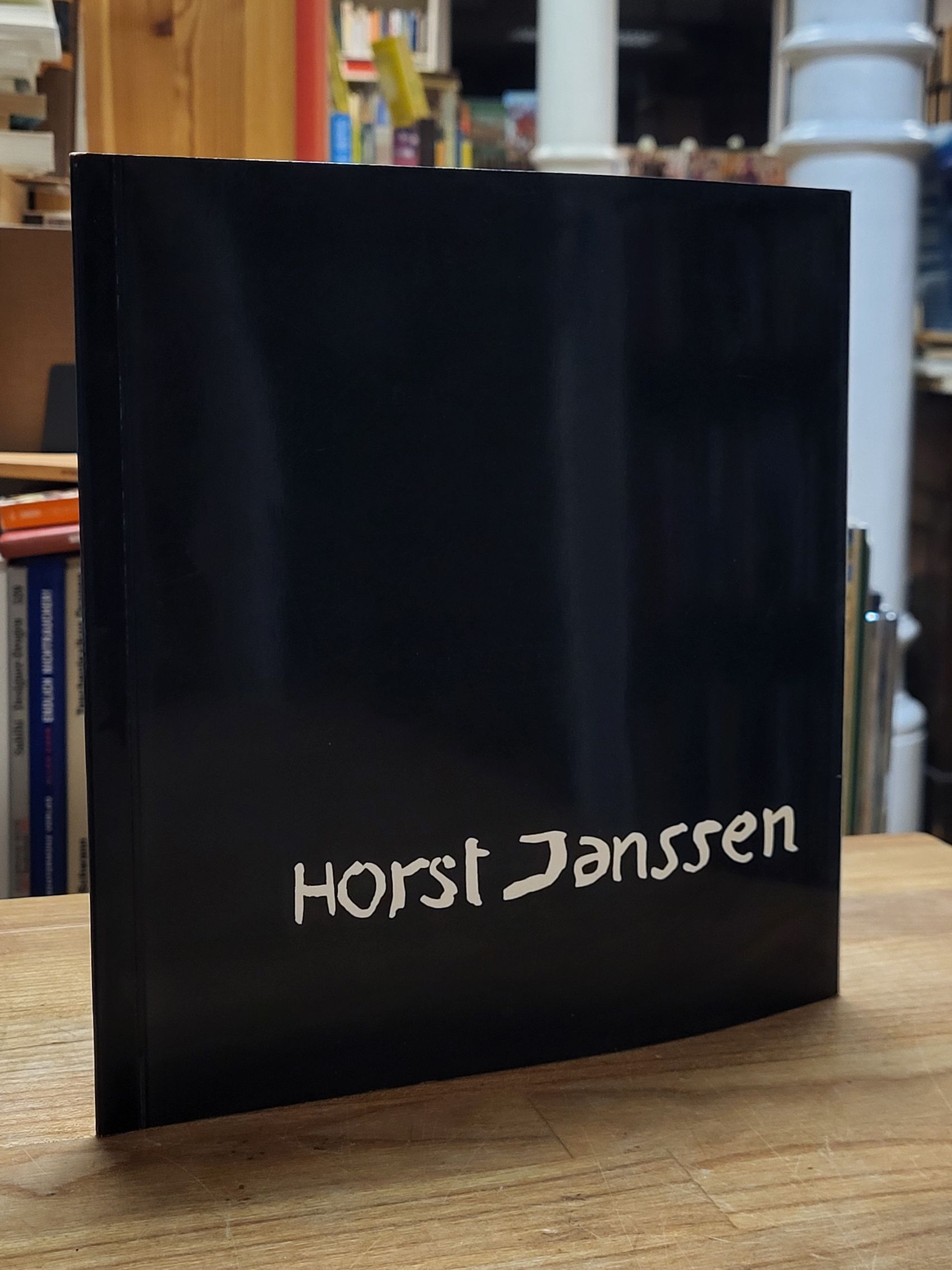 Horst Janssen : Zeichnungen und Radierungen, Horst Janssen : Zeichnungen und Radierungen,