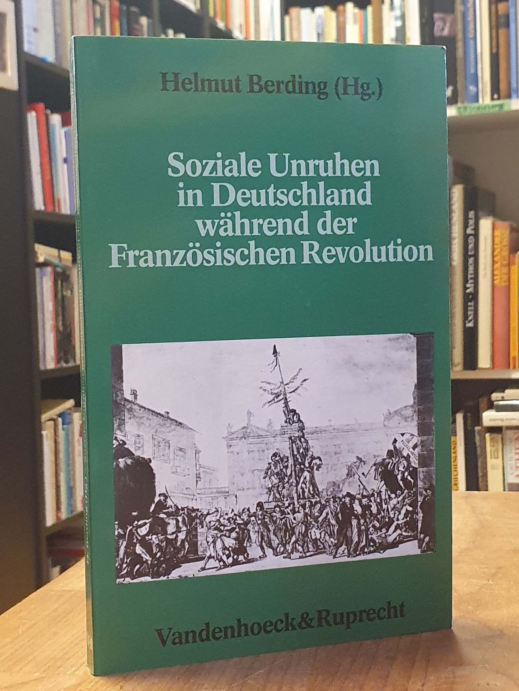 Soziale Unruhen in Deutschland während der Französischen Revolution, Soziale Unruhen in Deutschland während der Französischen Revolution,