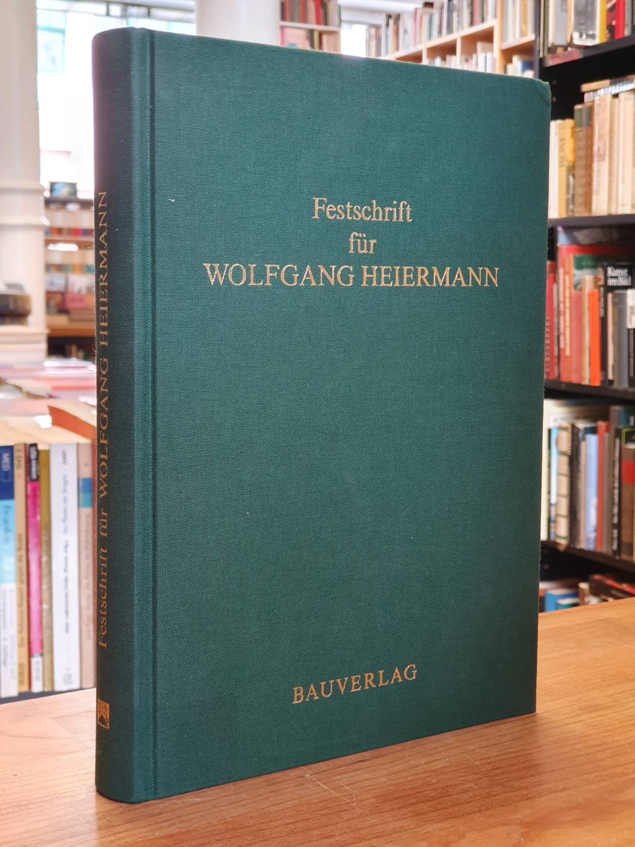 Festschrift für Wolfgang Heiermann zum 60. Geburtstag,