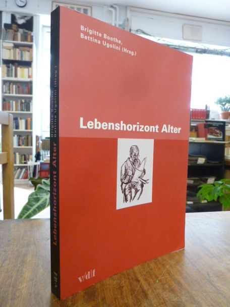Boothe, Lebenshorizont Alter, Boothe, Lebenshorizont Alter,