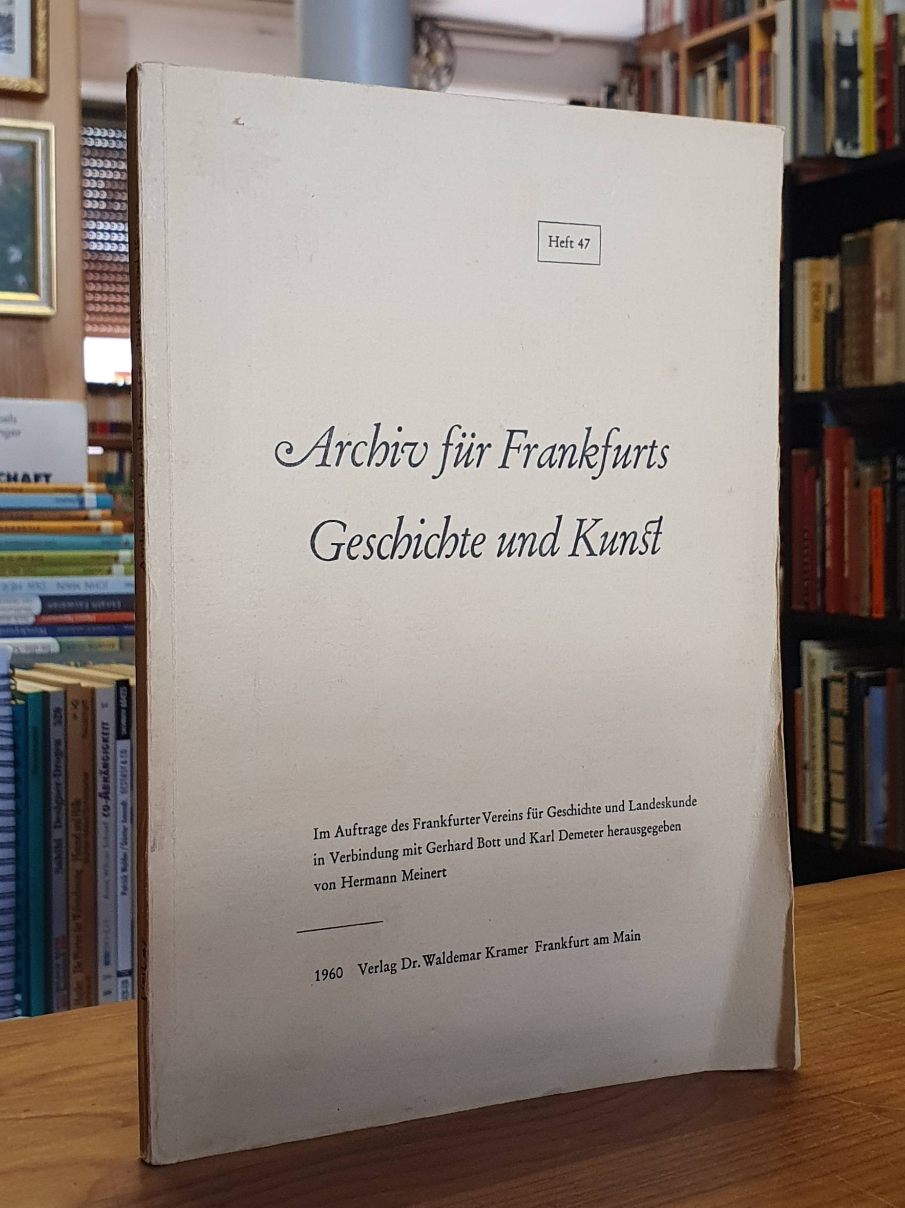 Frankfurter Verein für Geschichte und Landeskunde in Verbindung mit dem Institut Frankfurter Verein für Geschichte und Landeskunde in Verbindung mit dem Institut