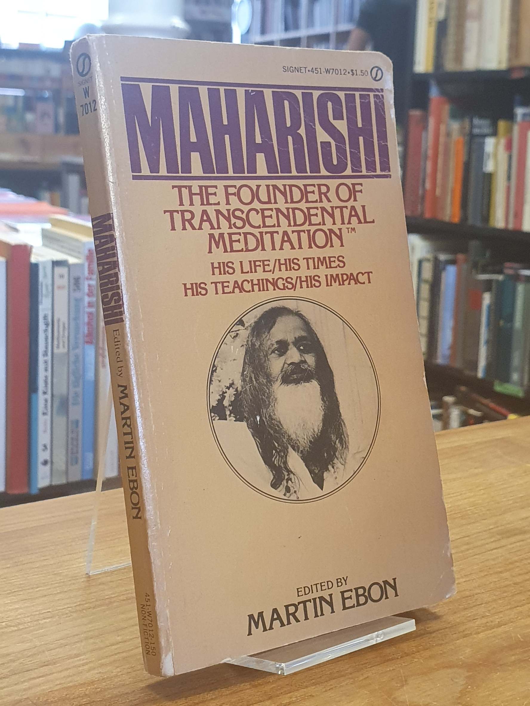 Ebon, Maharishi – The Founder Of Transcendental Meditation – His Lifis Teachings Ebon, Maharishi – The Founder Of Transcendental Meditation – His Lifis Teachings