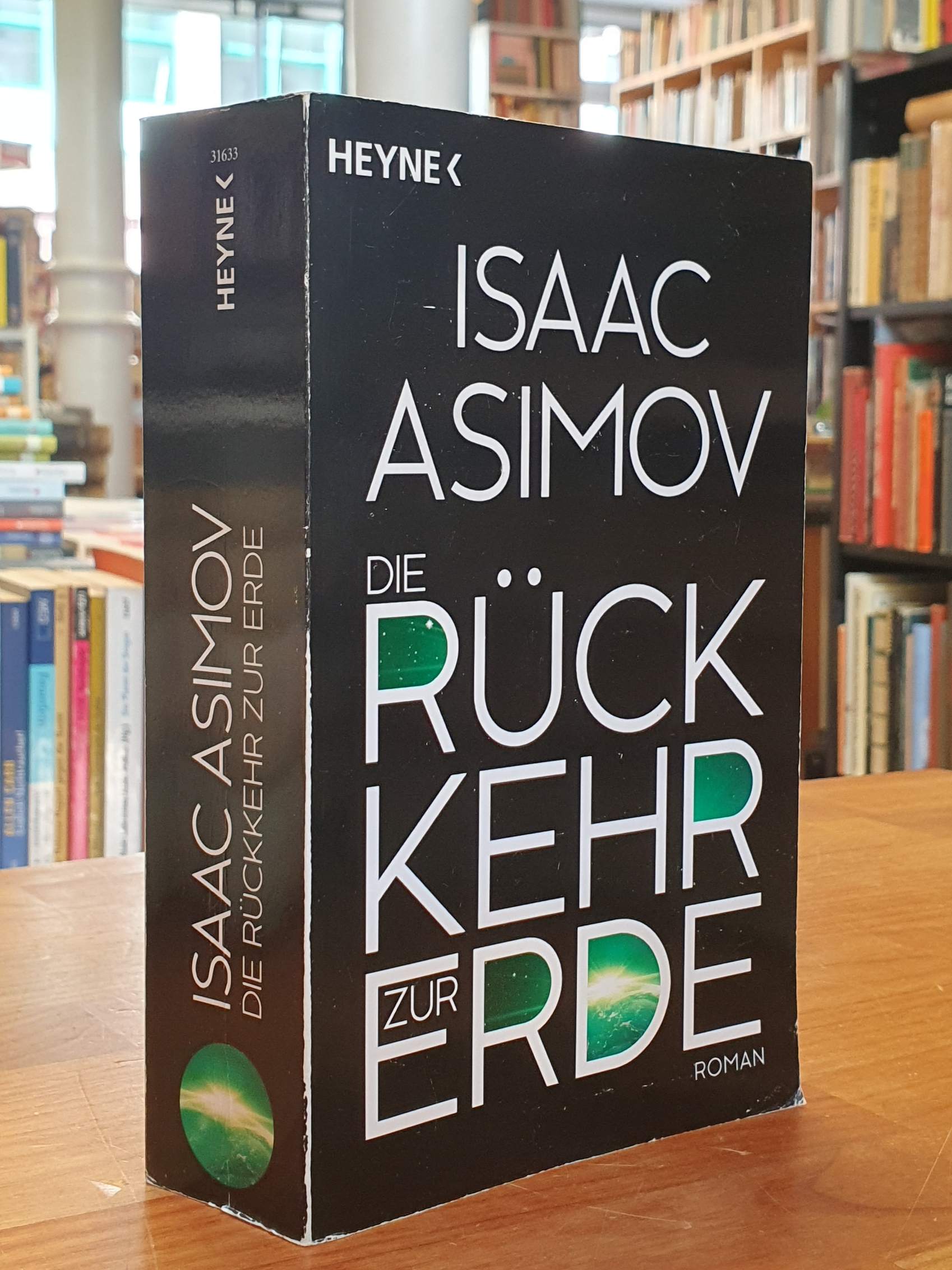 Asimov, Die Rückkehr zur Erde – Roman,