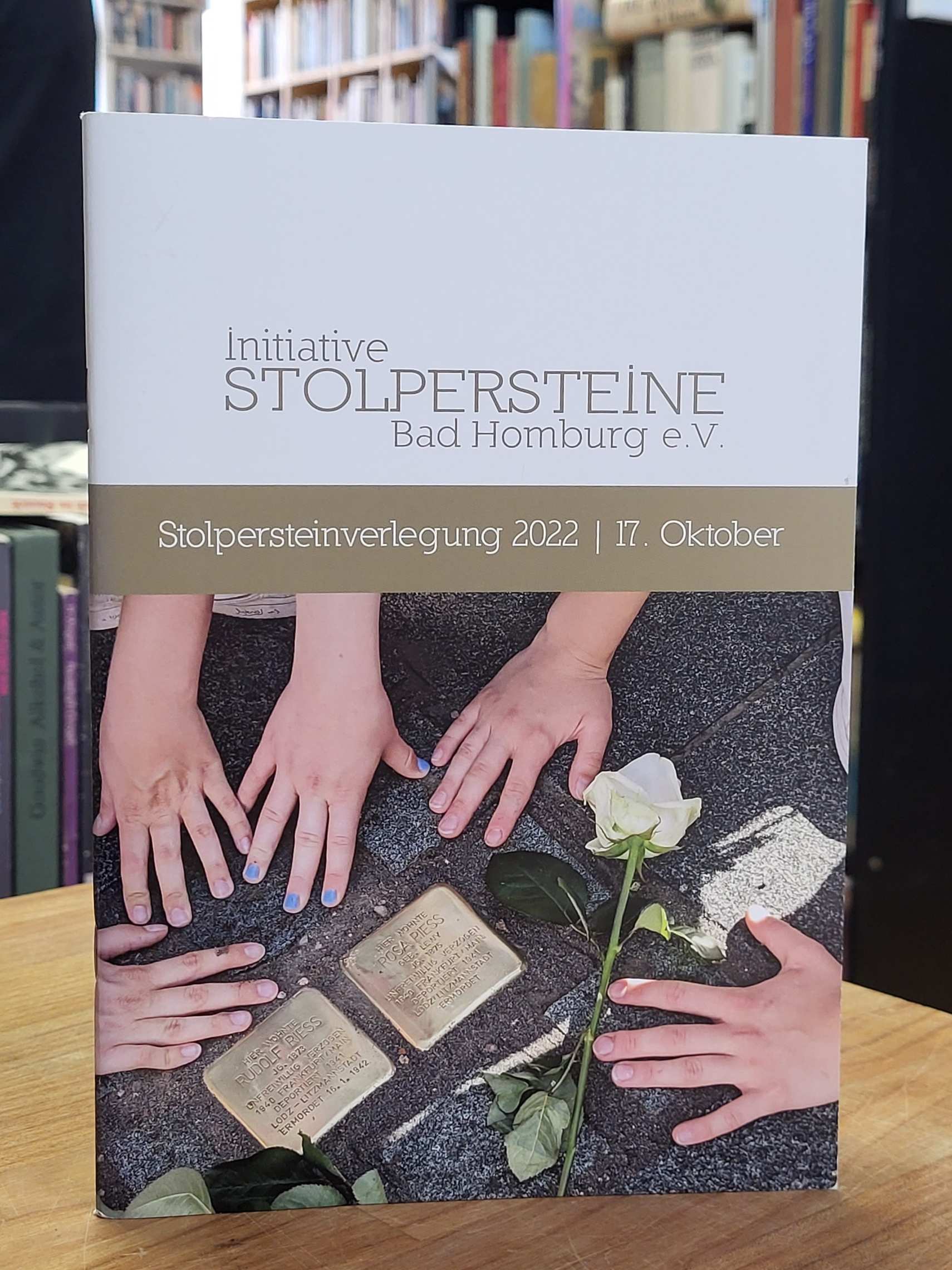 Initiative Stolpersteine Bad Homburg (Hrsg.), Verlegung 2022,