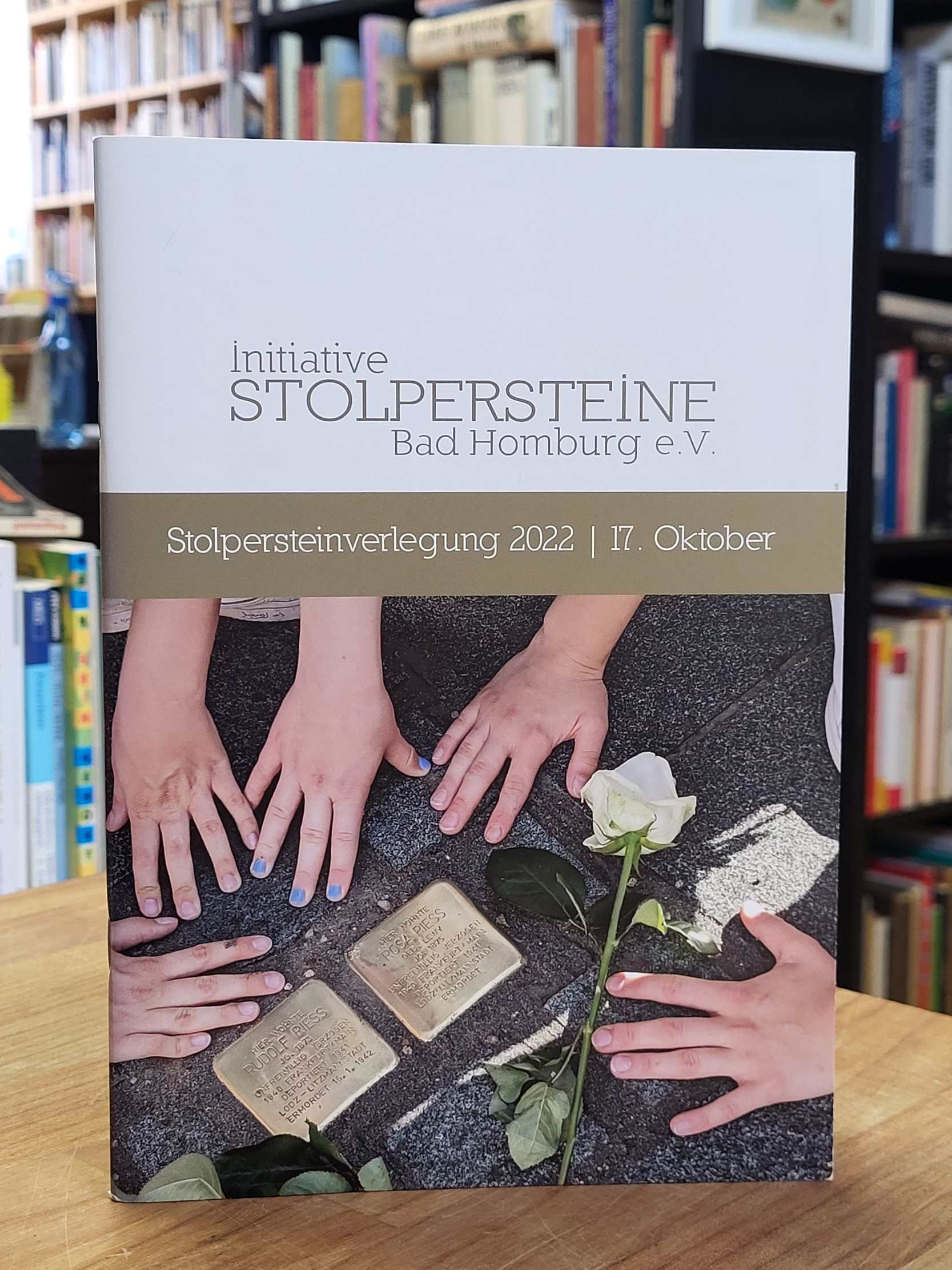 Initiative Stolpersteine Bad Homburg (Hrsg.), Verlegung 2023, Initiative Stolpersteine Bad Homburg (Hrsg.), Verlegung 2023,