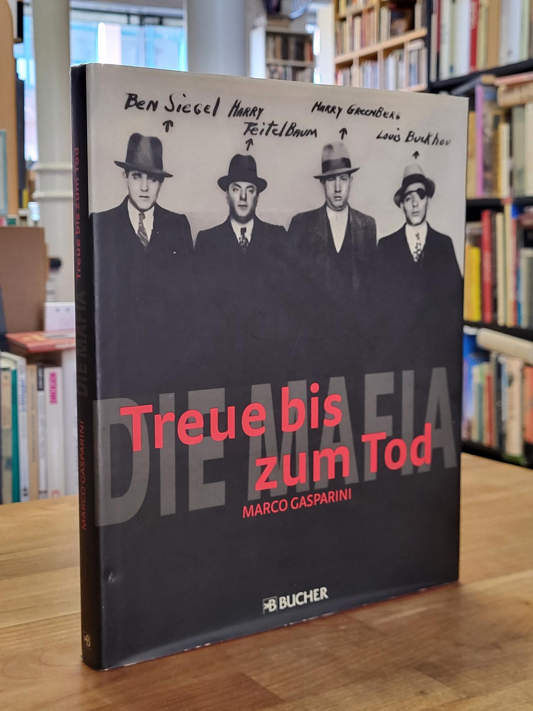 Die Mafia, Die Mafia,