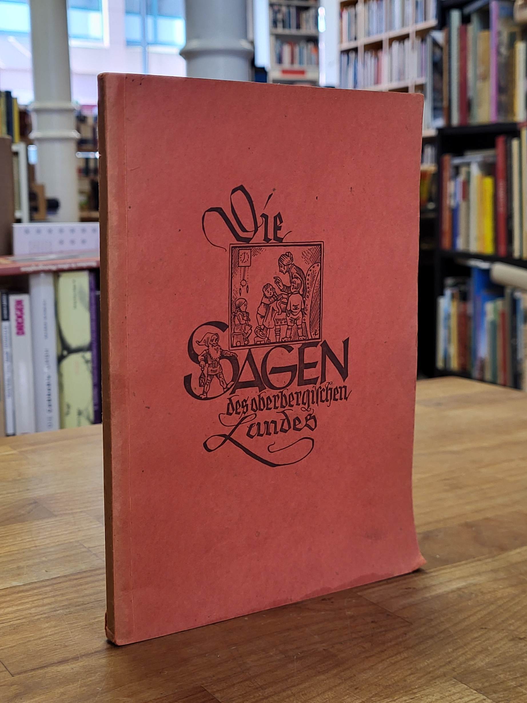 Kleibauer, Die Sagen des Oberbergischen Landes, Kleibauer, Die Sagen des Oberbergischen Landes,