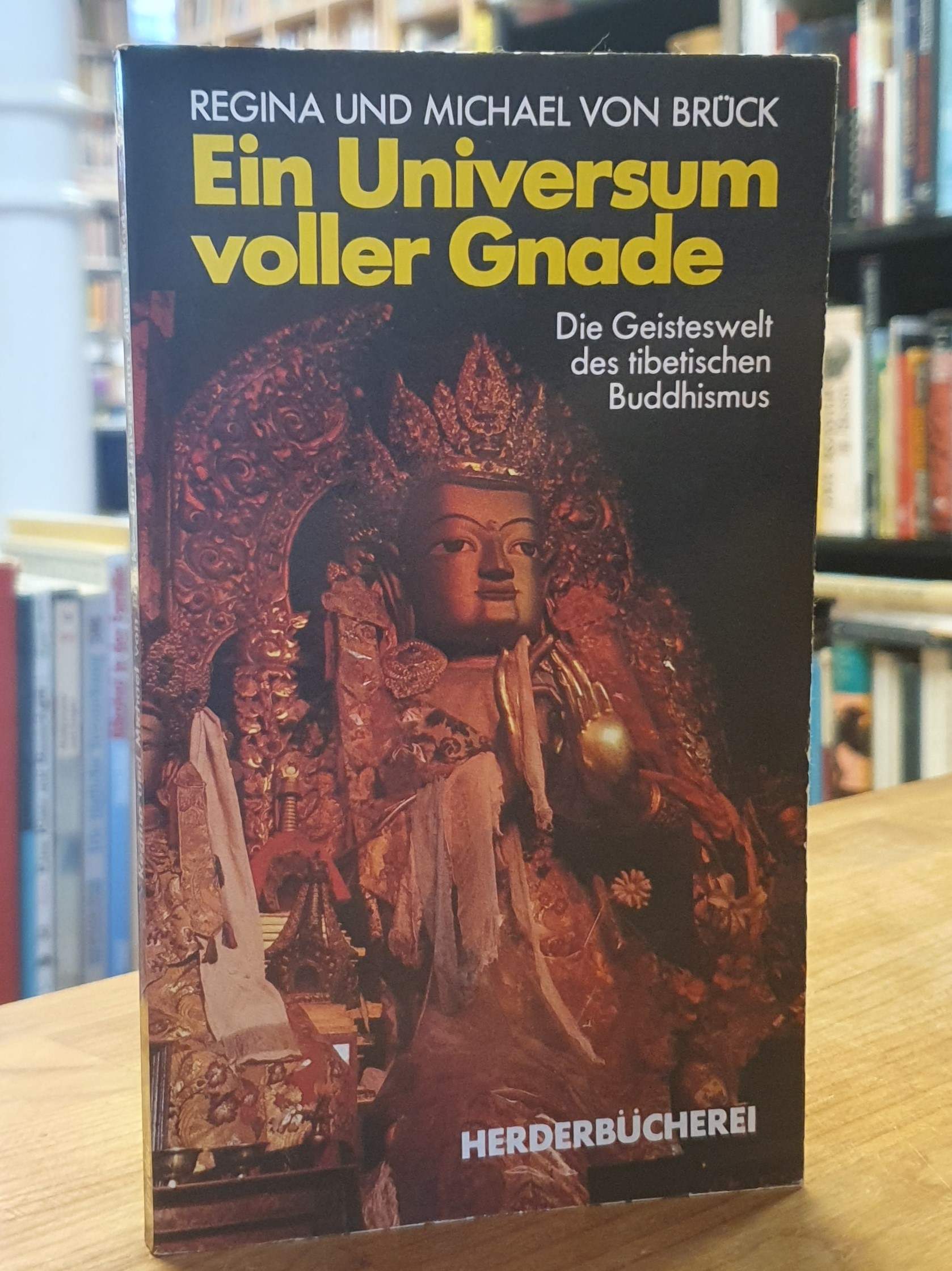 Brück, Ein Universum voller Gnade, Brück, Ein Universum voller Gnade,