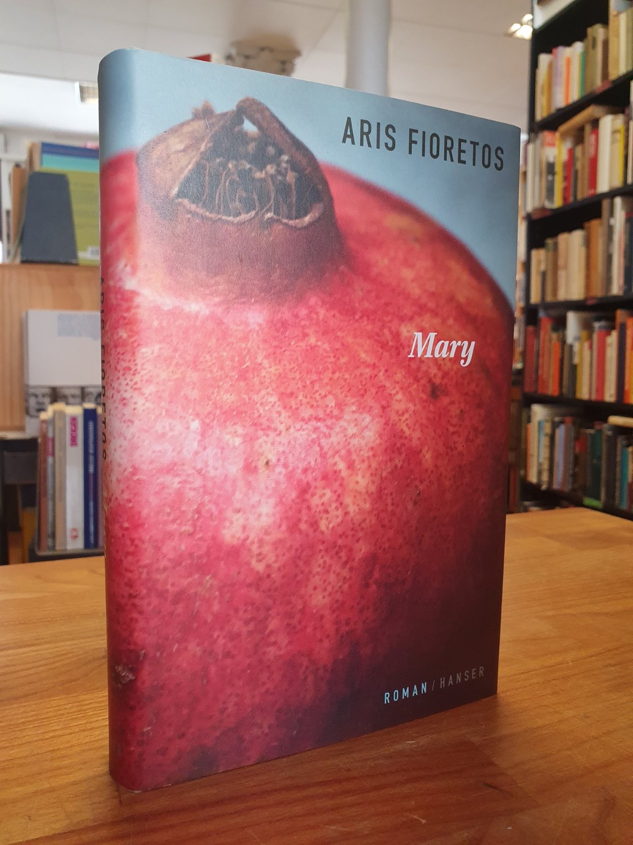 Fioretos, Mary – Roman, Fioretos, Mary – Roman,