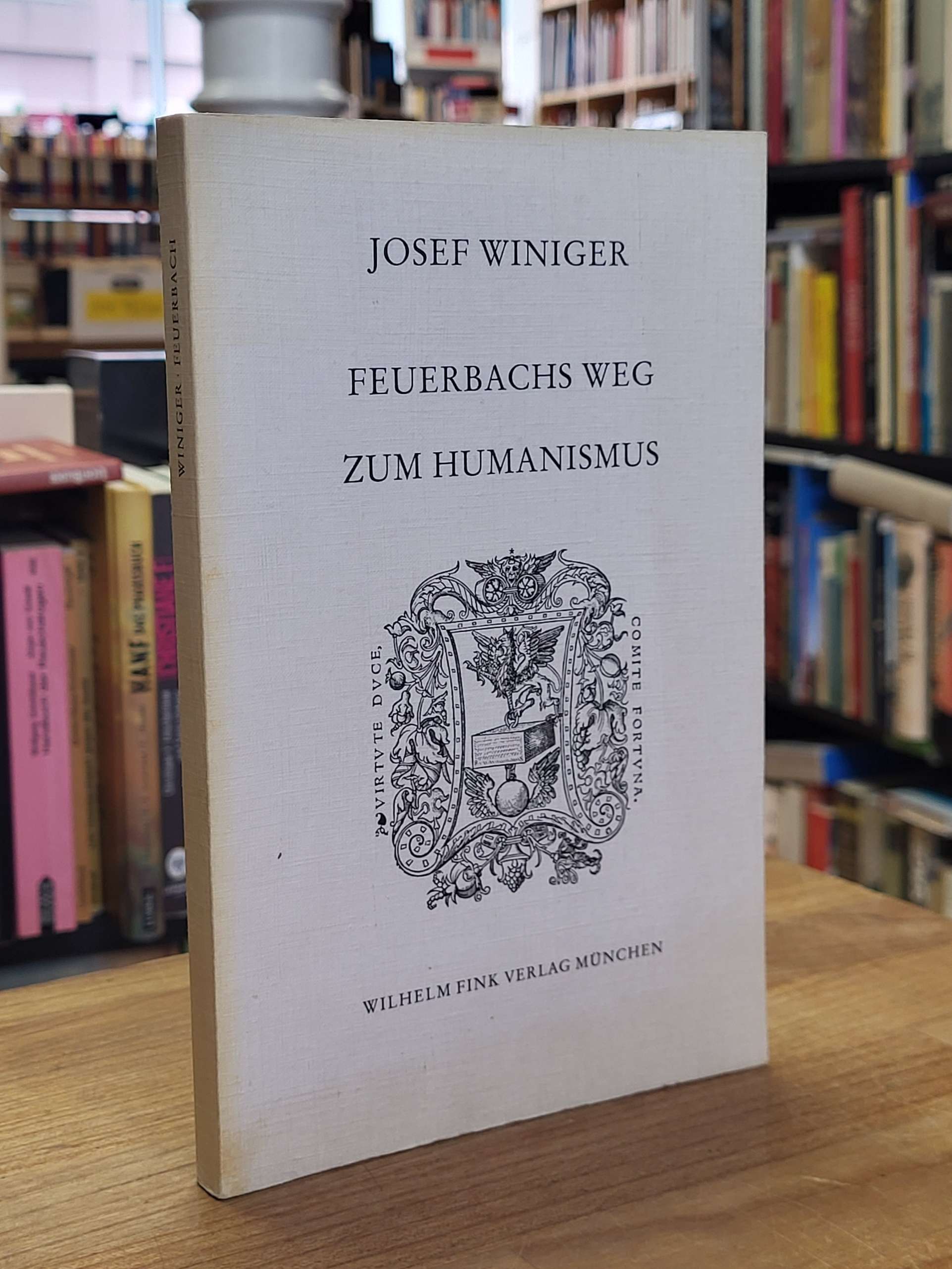 [Feuerbach, Feuerbachs Weg zum Humanismus – zur Genesis des anthropologischen Ma [Feuerbach, Feuerbachs Weg zum Humanismus – zur Genesis des anthropologischen Ma