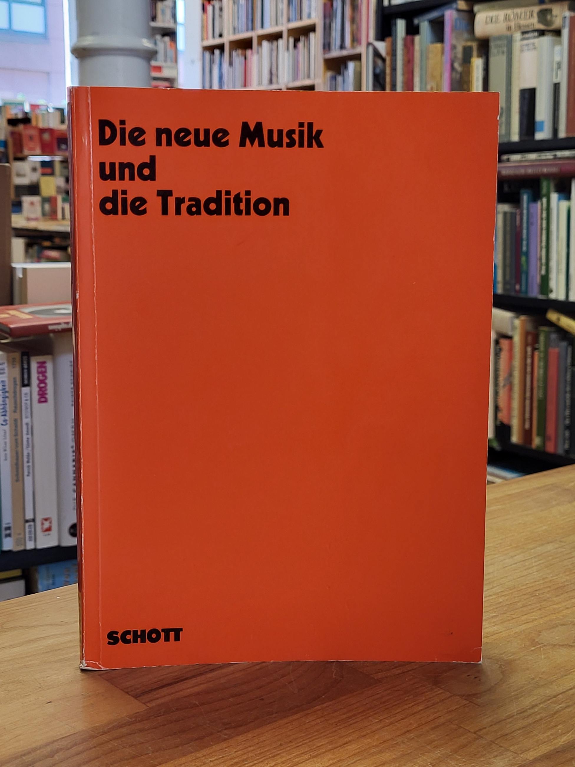 Brinkmann, Die neue Musik und die Tradition, Brinkmann, Die neue Musik und die Tradition,