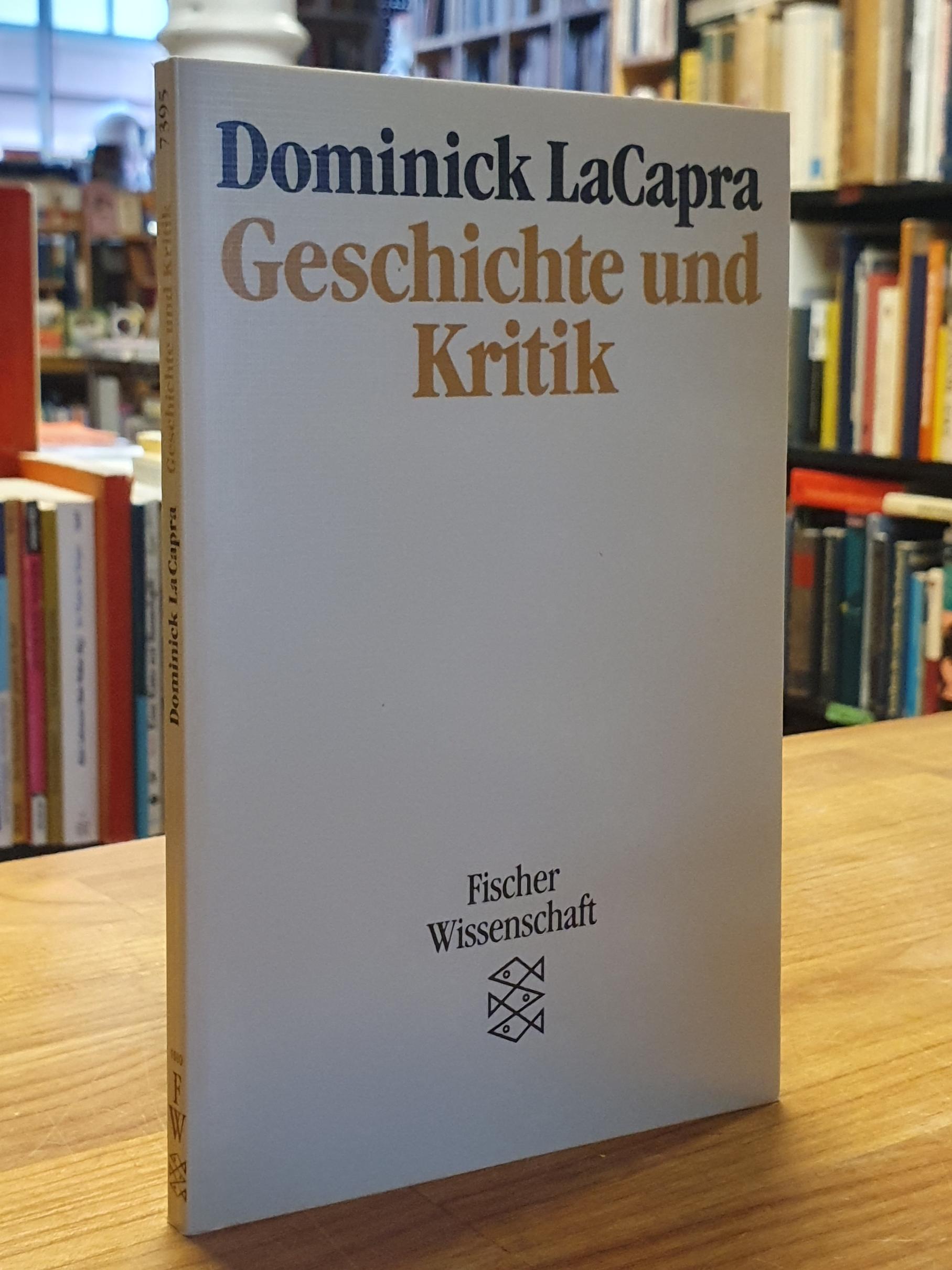 LaCapra, Geschichte und Kritik,