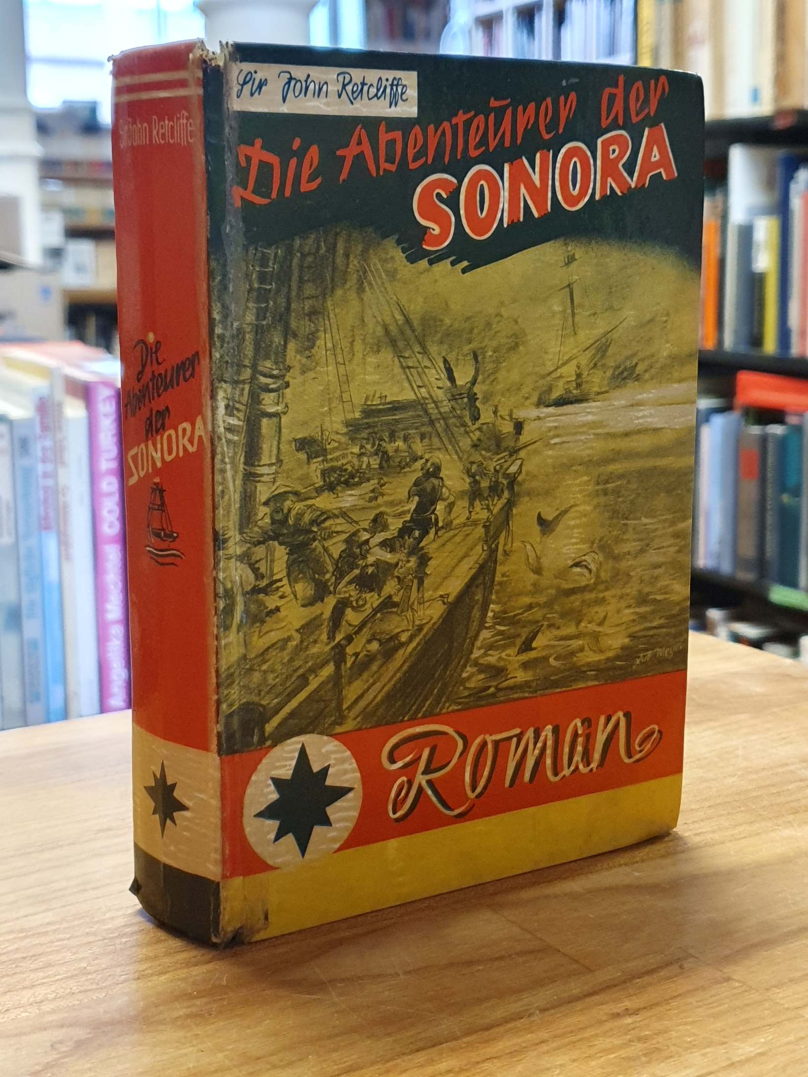 Retcliffe, Die Abenteurer der Sonora, Retcliffe, Die Abenteurer der Sonora,