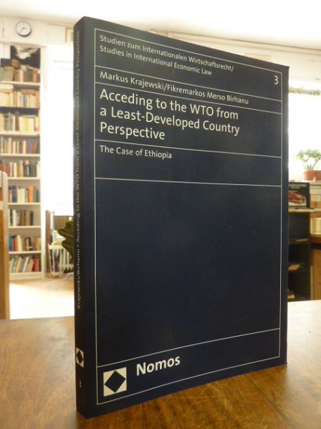 Krajewski, Acceding to the WTO from a Least-Developed Country Perspective – The