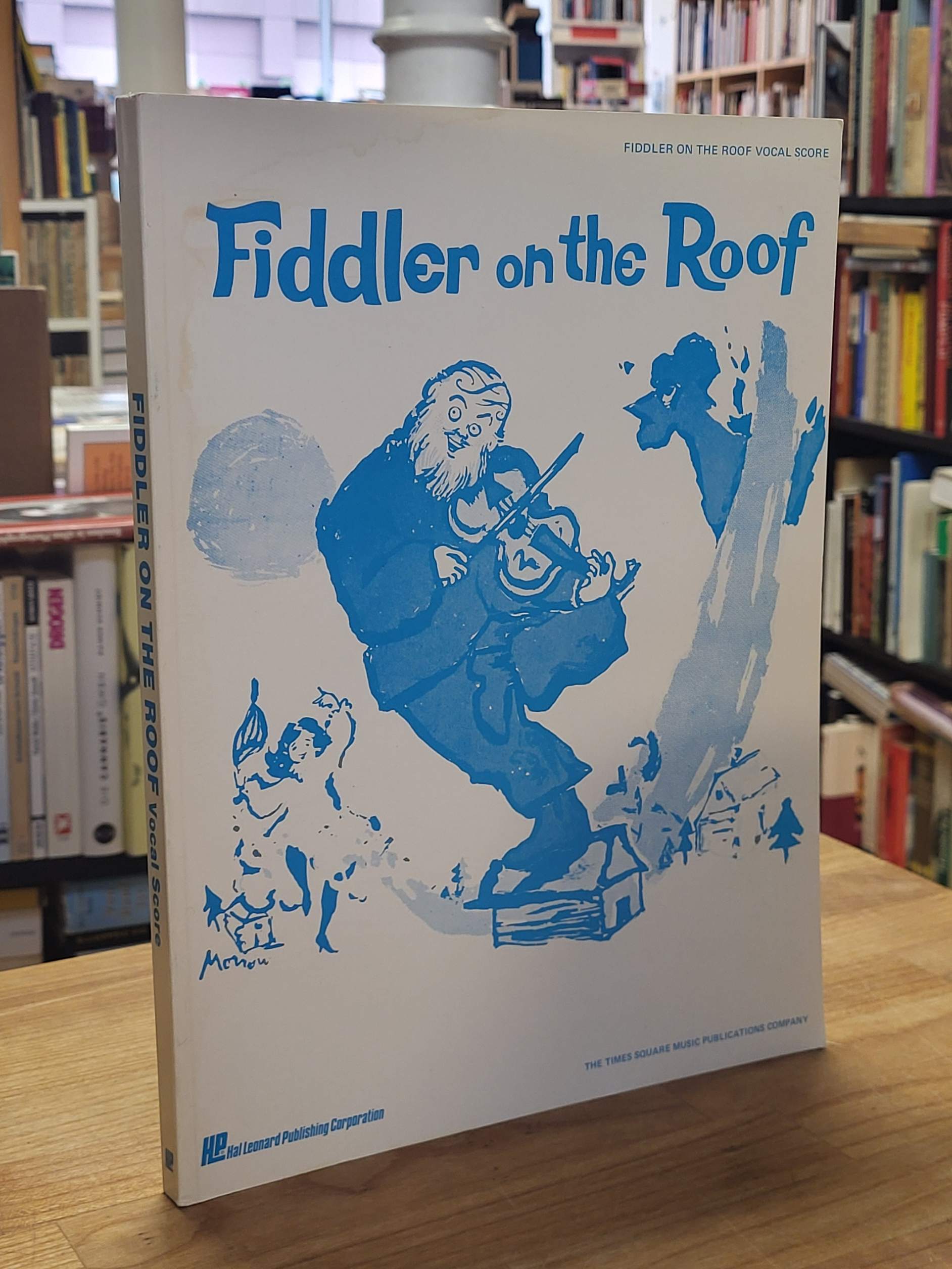 Bock, Harold Prince presents Zero Mostel in Fiddler on the roof, Bock, Harold Prince presents Zero Mostel in Fiddler on the roof,