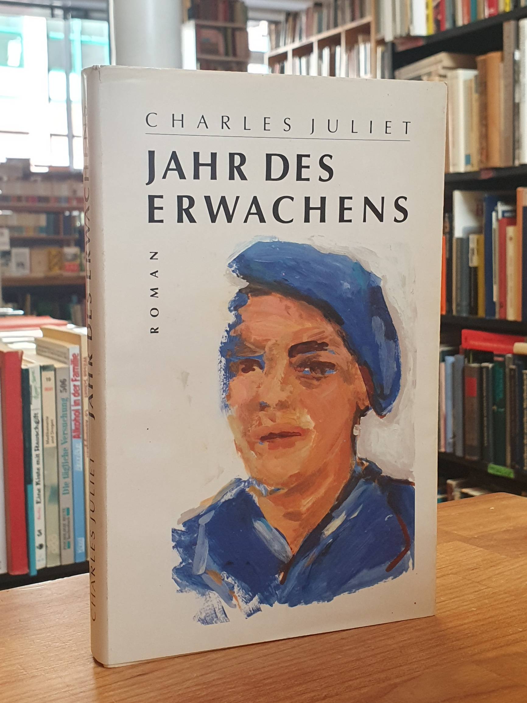 Juliet, Jahr des Erwachens – Roman (signiert), Juliet, Jahr des Erwachens – Roman (signiert),