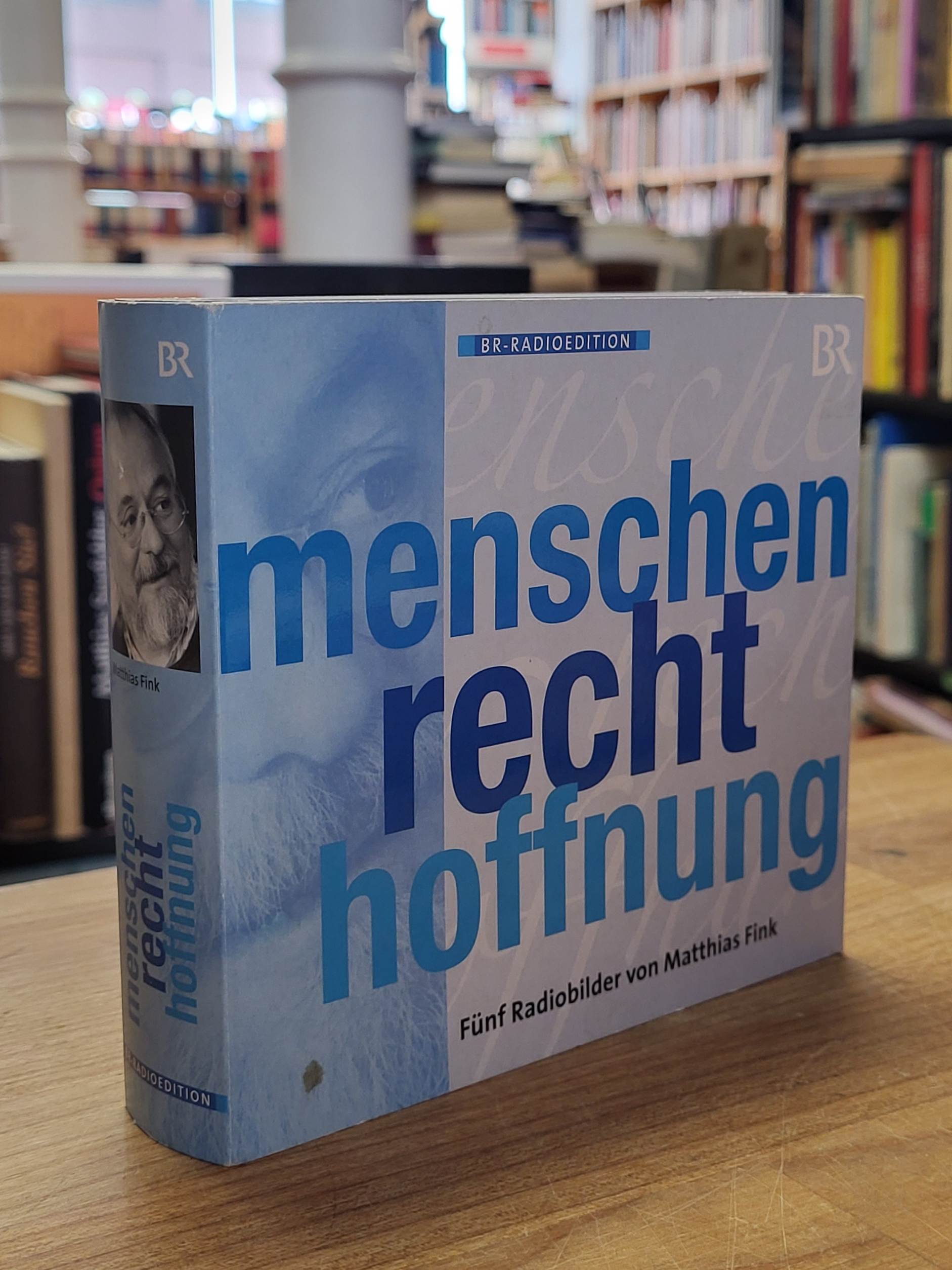 Jugoslawien / Fink, Menschen Recht Hoffnung – Fünf Radiobilder – Hörbuch,