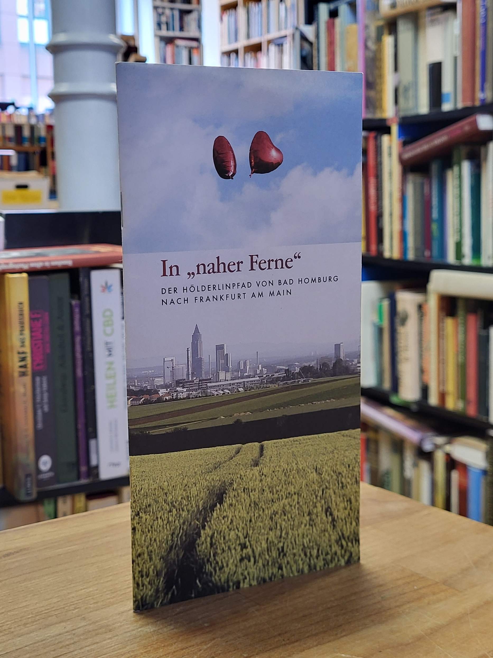 In „naher Ferne“, In „naher Ferne“,