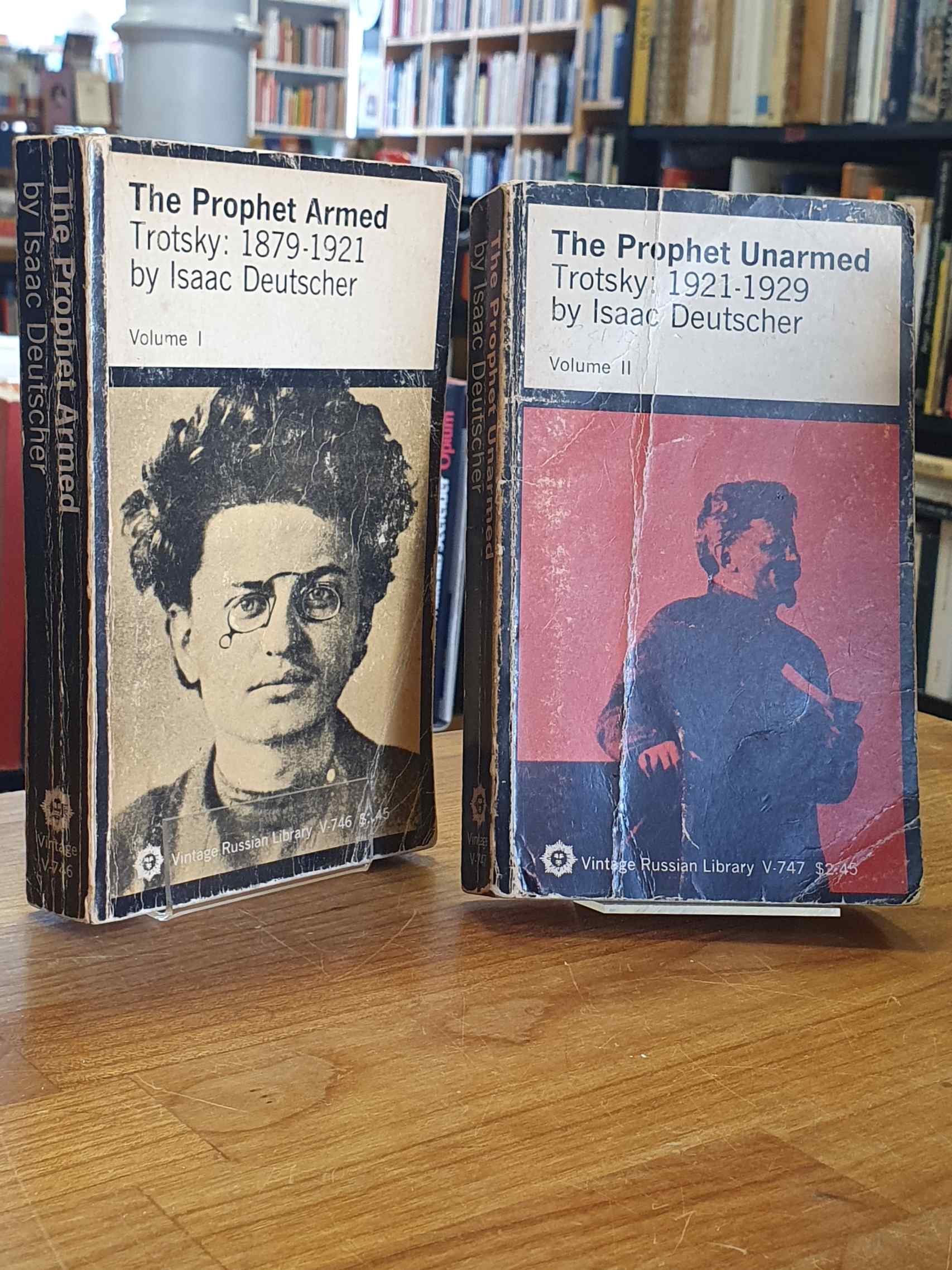 The Prophet Armed – Trotzky: 1879-1921 / The Prophet Unarmed. Trotzky: 1921-1929 The Prophet Armed – Trotzky: 1879-1921 / The Prophet Unarmed. Trotzky: 1921-1929
