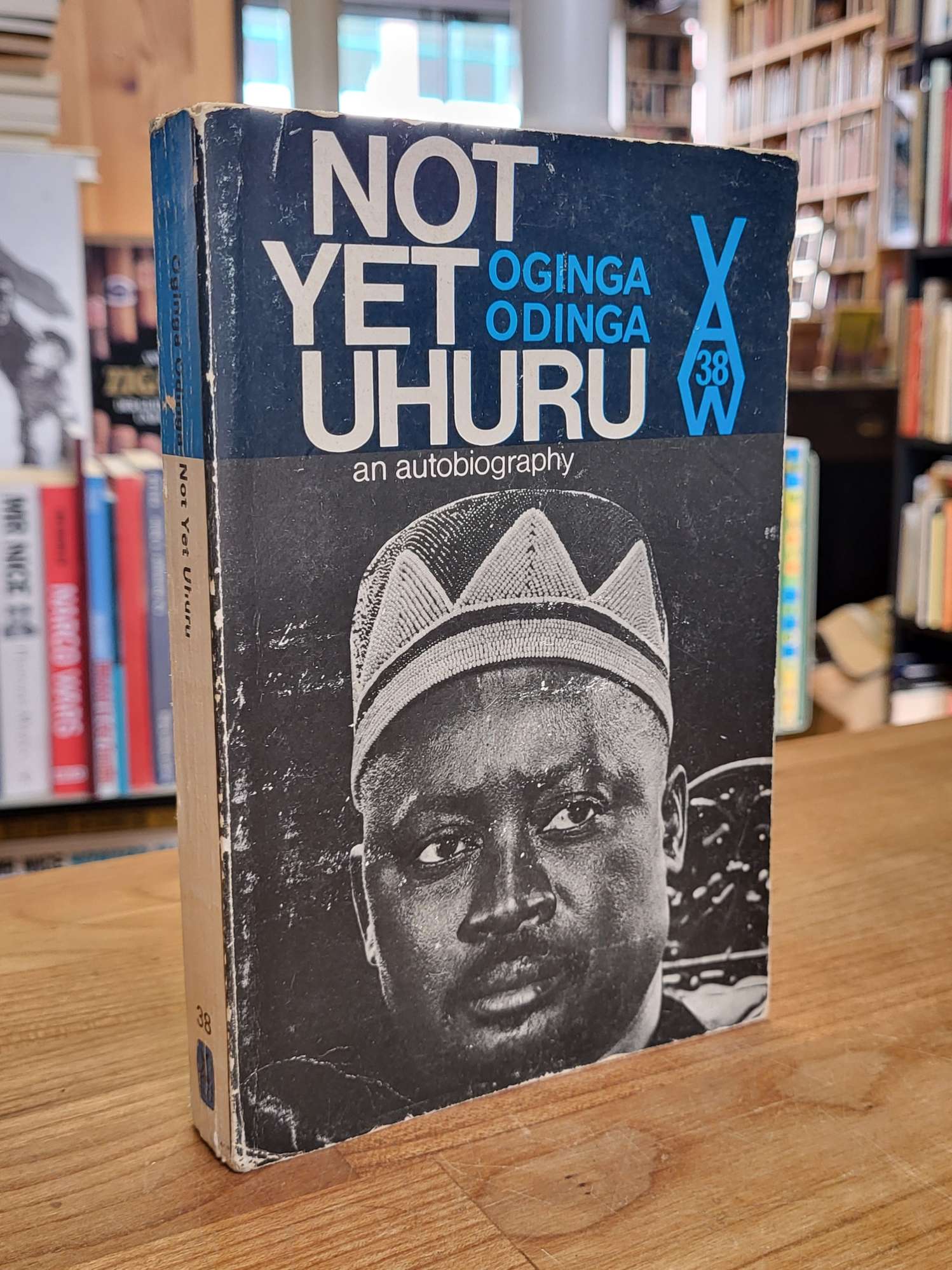 Odinga, Not yet Uhuru – The autobiography of Oginga Odinga, Odinga, Not yet Uhuru – The autobiography of Oginga Odinga,