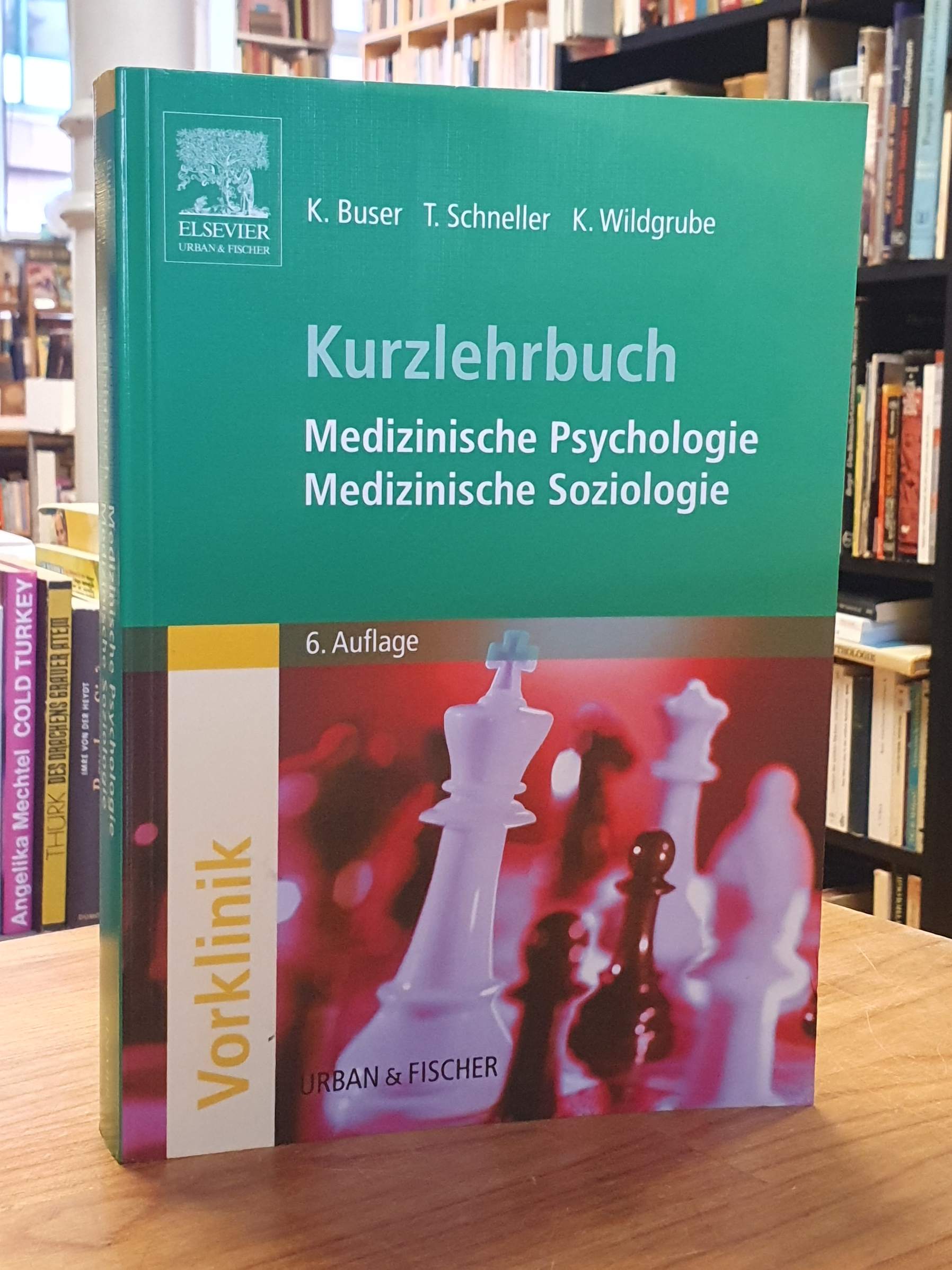 Buser, Medizinische Psychologie, medizinische Soziologie,