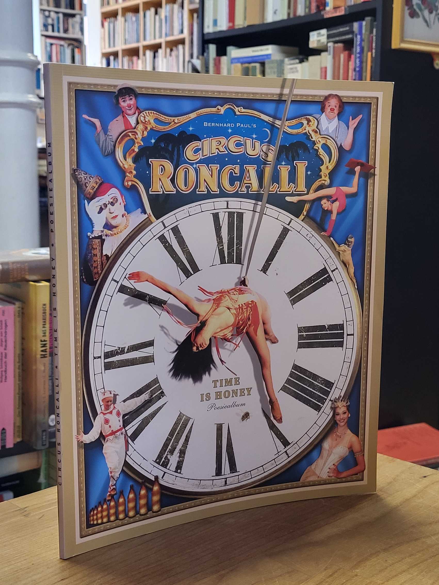 Paul, Zirkus Roncalli – Time is Honey – Poesiealbum, Paul, Zirkus Roncalli – Time is Honey – Poesiealbum,