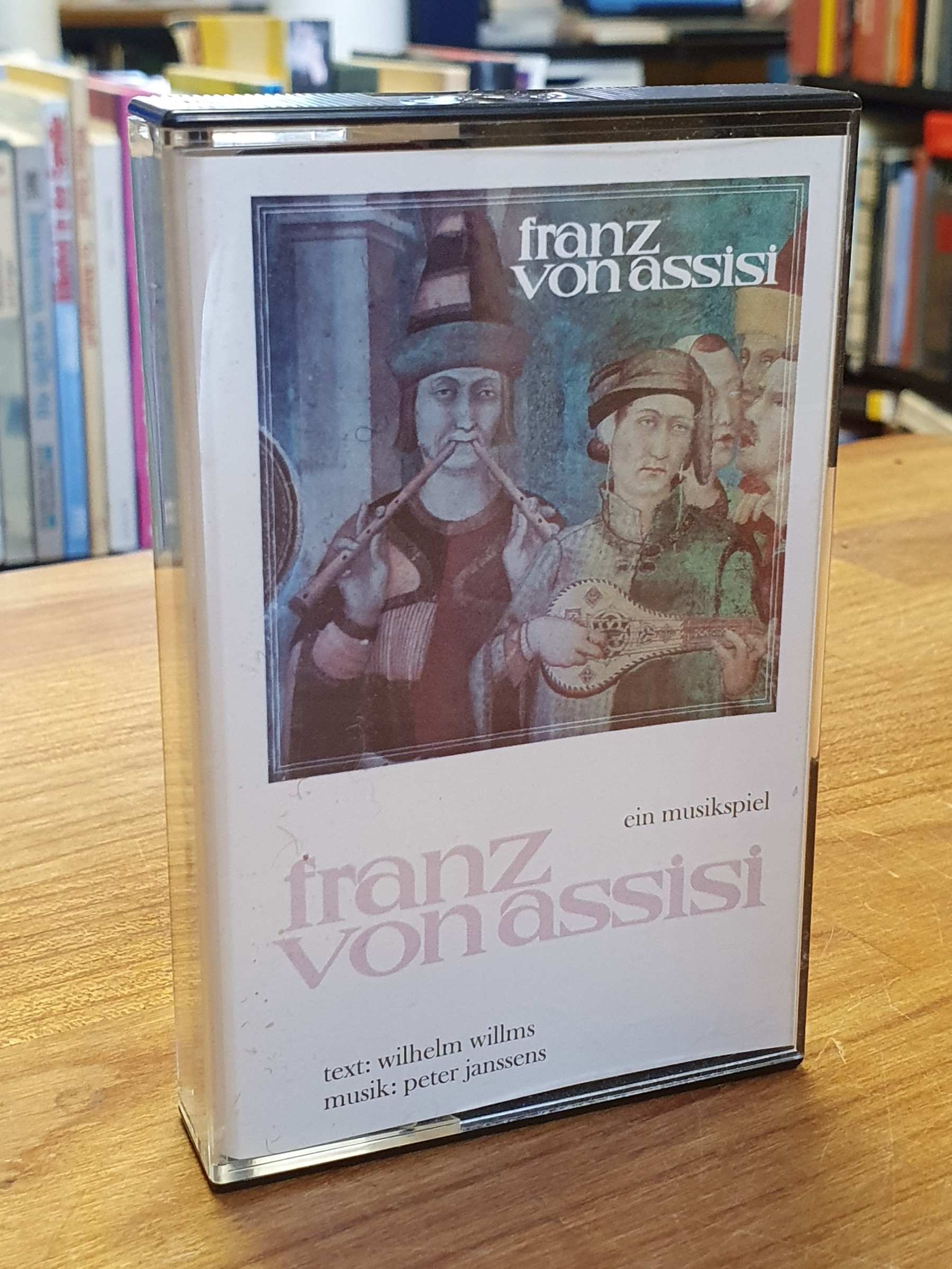 Franz von Assisi, Franz Von Assisi – Ein Musikspiel, Franz von Assisi, Franz Von Assisi – Ein Musikspiel,