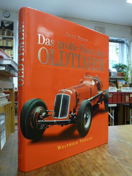 Seiff, Das grosse Buch der Oldtimer,