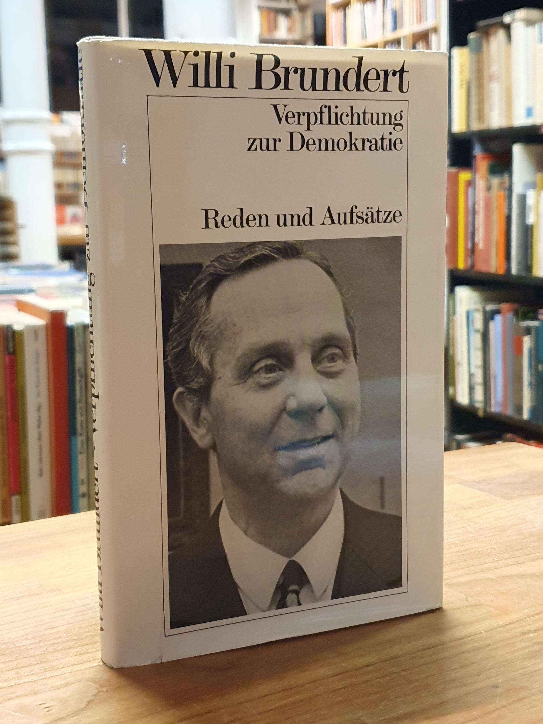 Brundert, Verpflichtung zur Demokratie – Reden und Aufsätze,