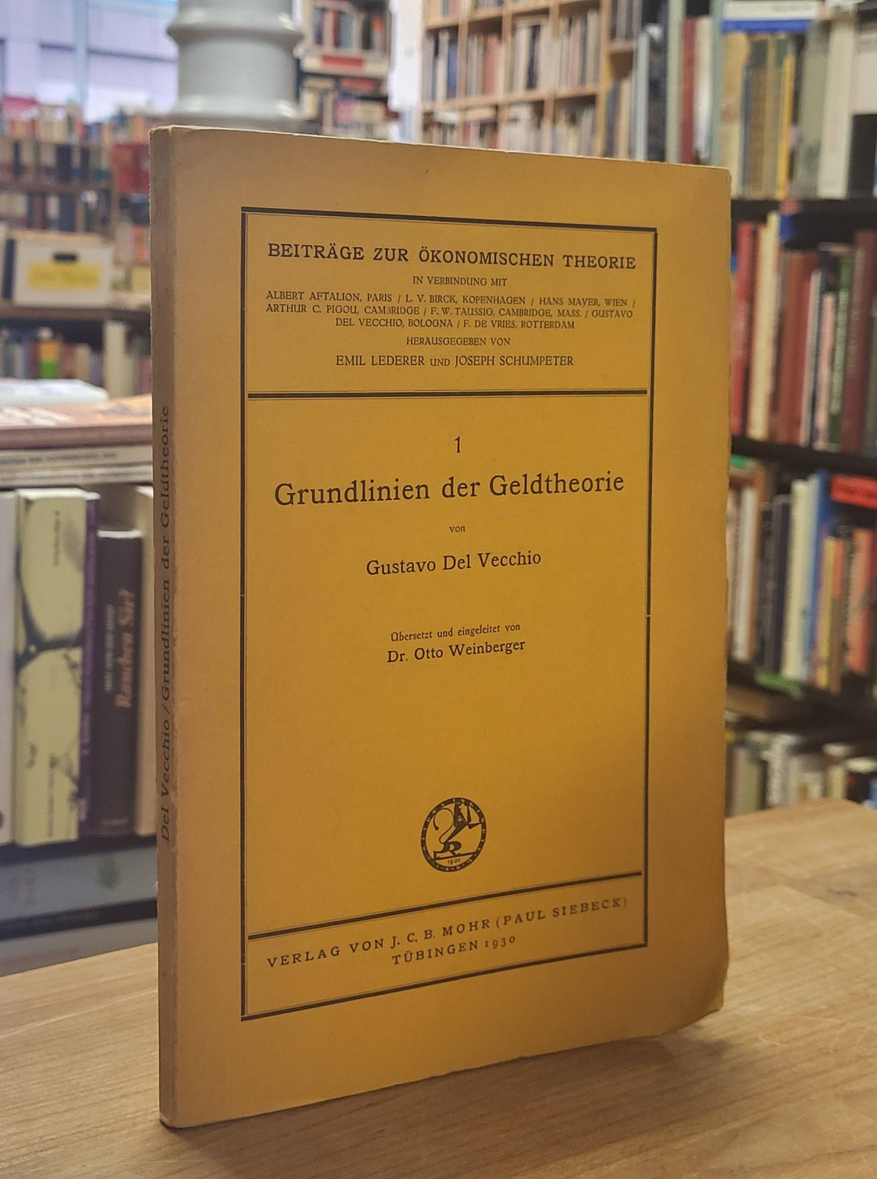 Del Vecchio, Grundlinien der Geldtheorie, Del Vecchio, Grundlinien der Geldtheorie,