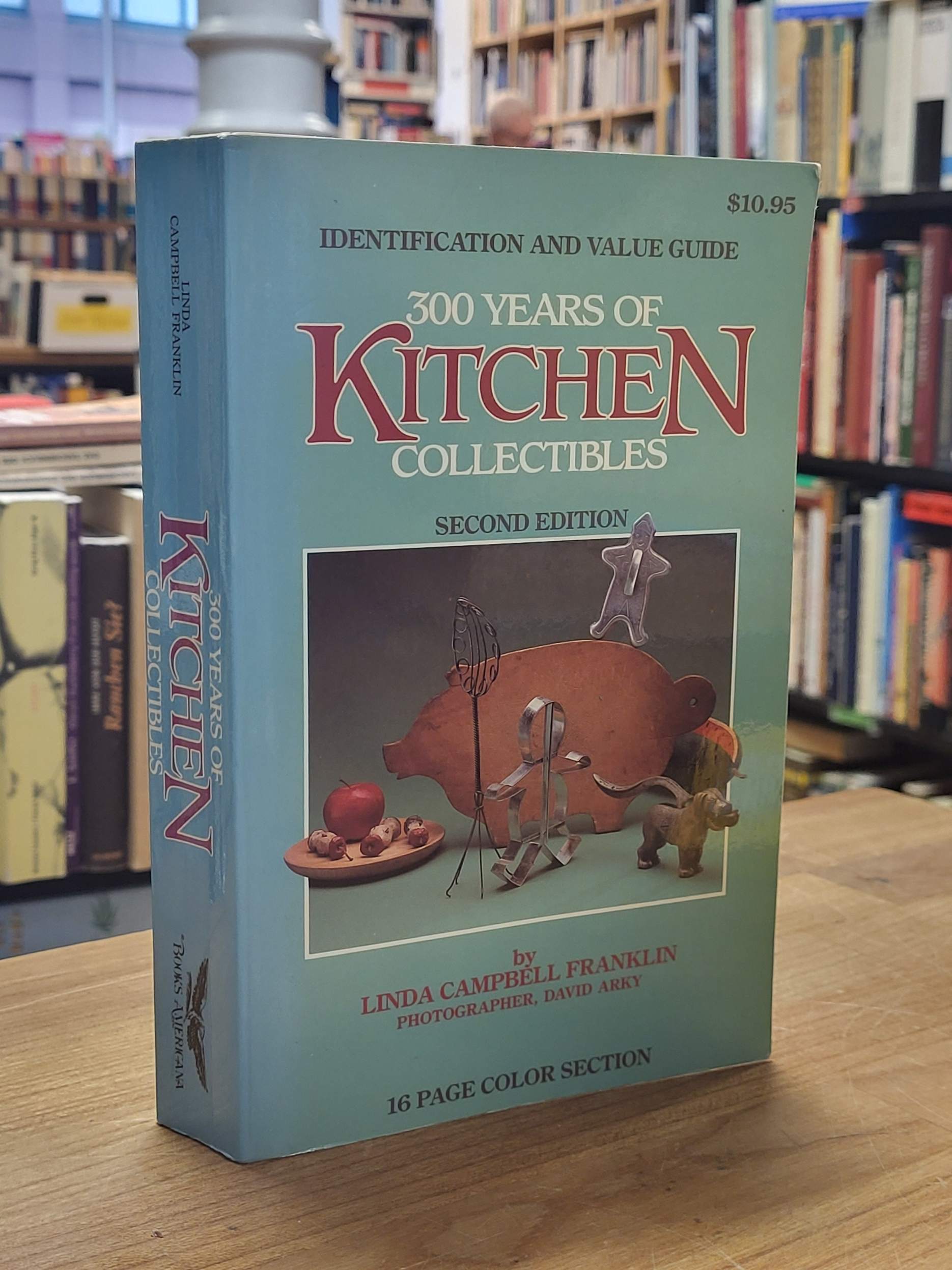 Franklin, 300 Years of Kitchen Collectibles, Franklin, 300 Years of Kitchen Collectibles,