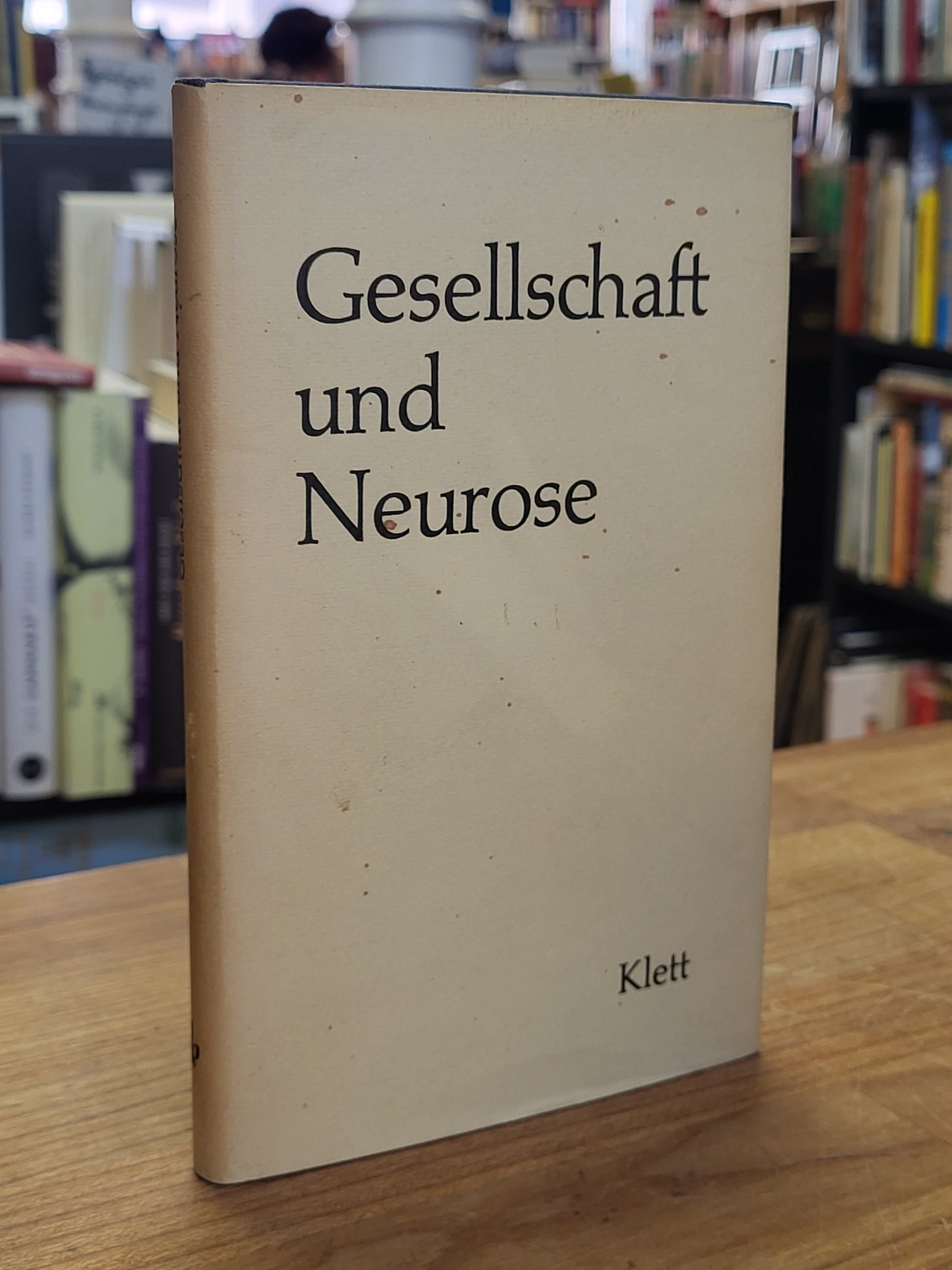 Gesellschaft und Neurose,