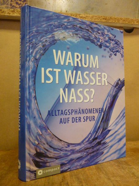 Hammelmann, Warum ist Wasser nass?