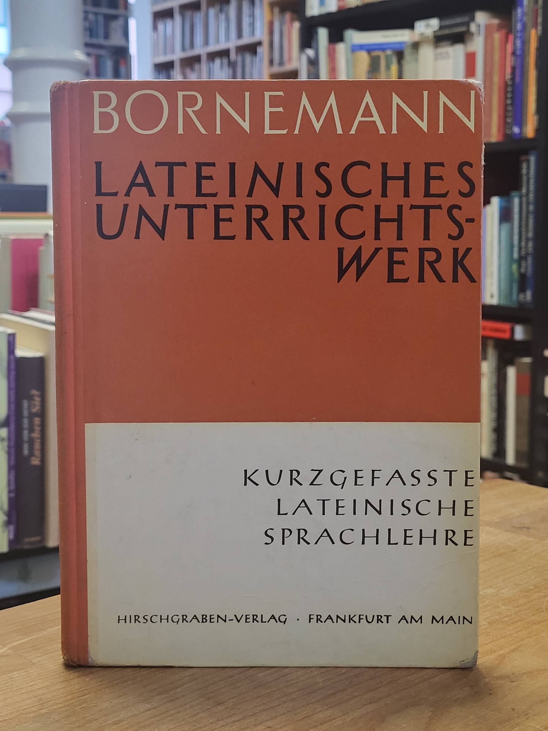 Kurzgefaßte lateinische Sprachlehre, Kurzgefaßte lateinische Sprachlehre,