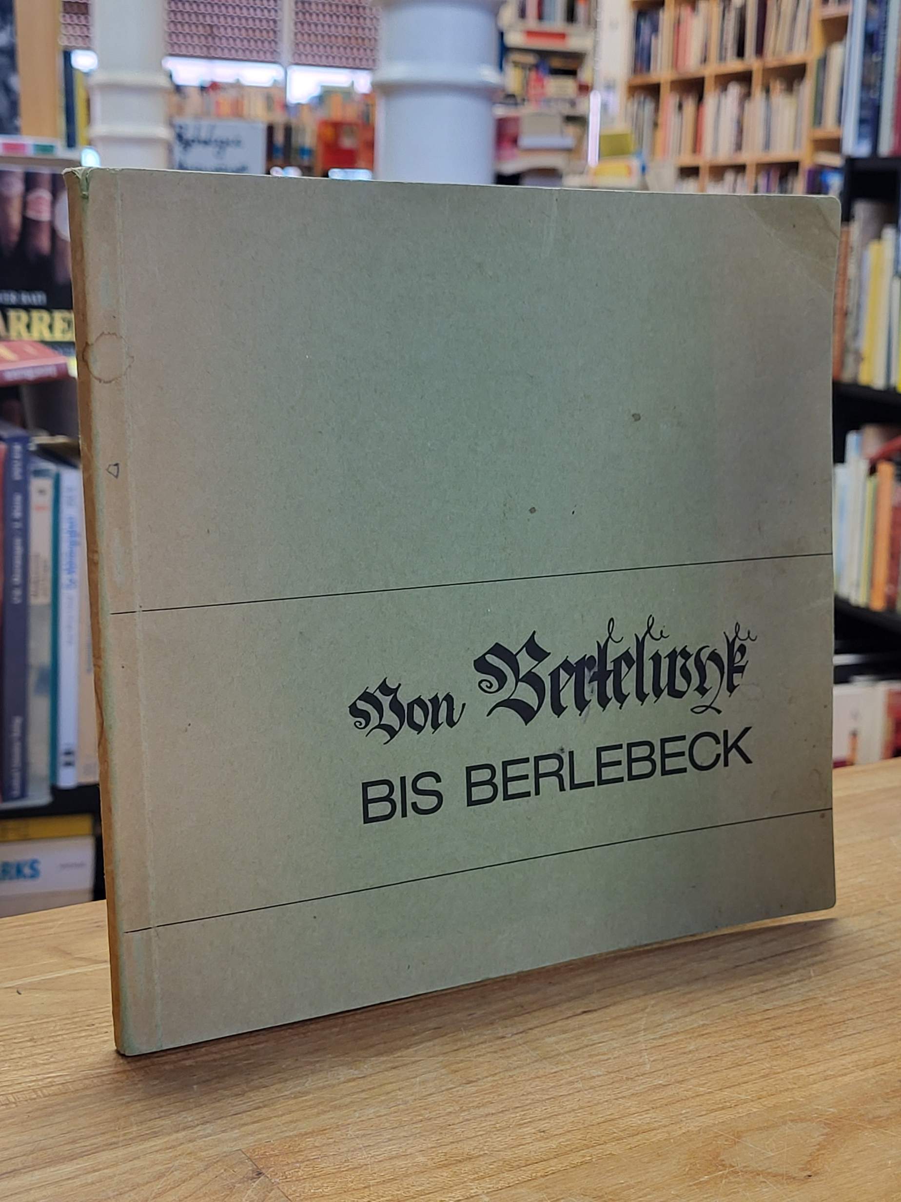 Hüppe, Von Bertelwyk bis Berlebeck,