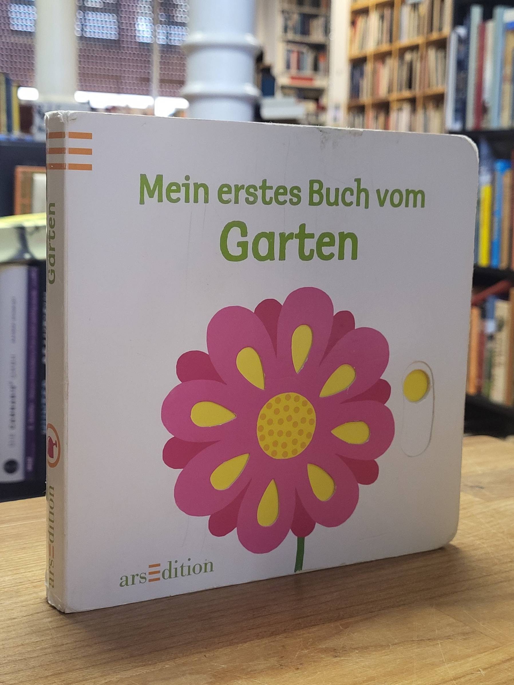 Choux, Mein erstes Buch vom Garten, Choux, Mein erstes Buch vom Garten,