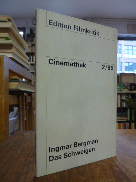 Bergman, Das Schweigen – Drehbuch, Bergman, Das Schweigen – Drehbuch,