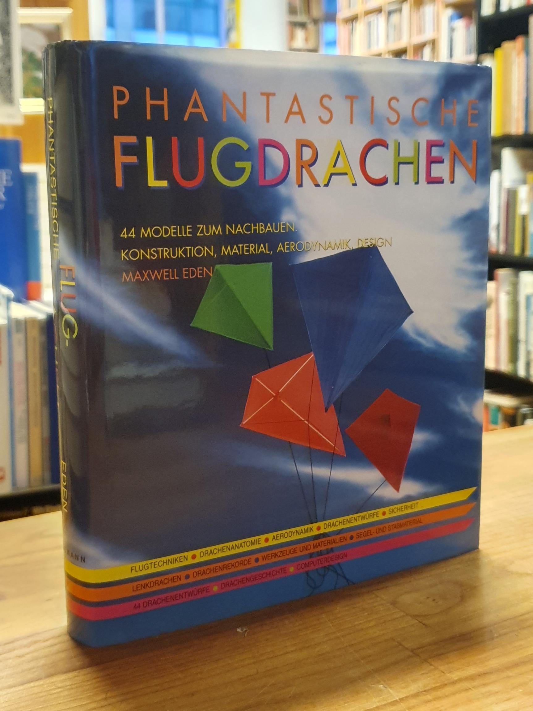 Eden, Phantastische Drachenwelt – 44 Modelle zum Nachbauen. Konstruktion, Materi Eden, Phantastische Drachenwelt – 44 Modelle zum Nachbauen. Konstruktion, Materi