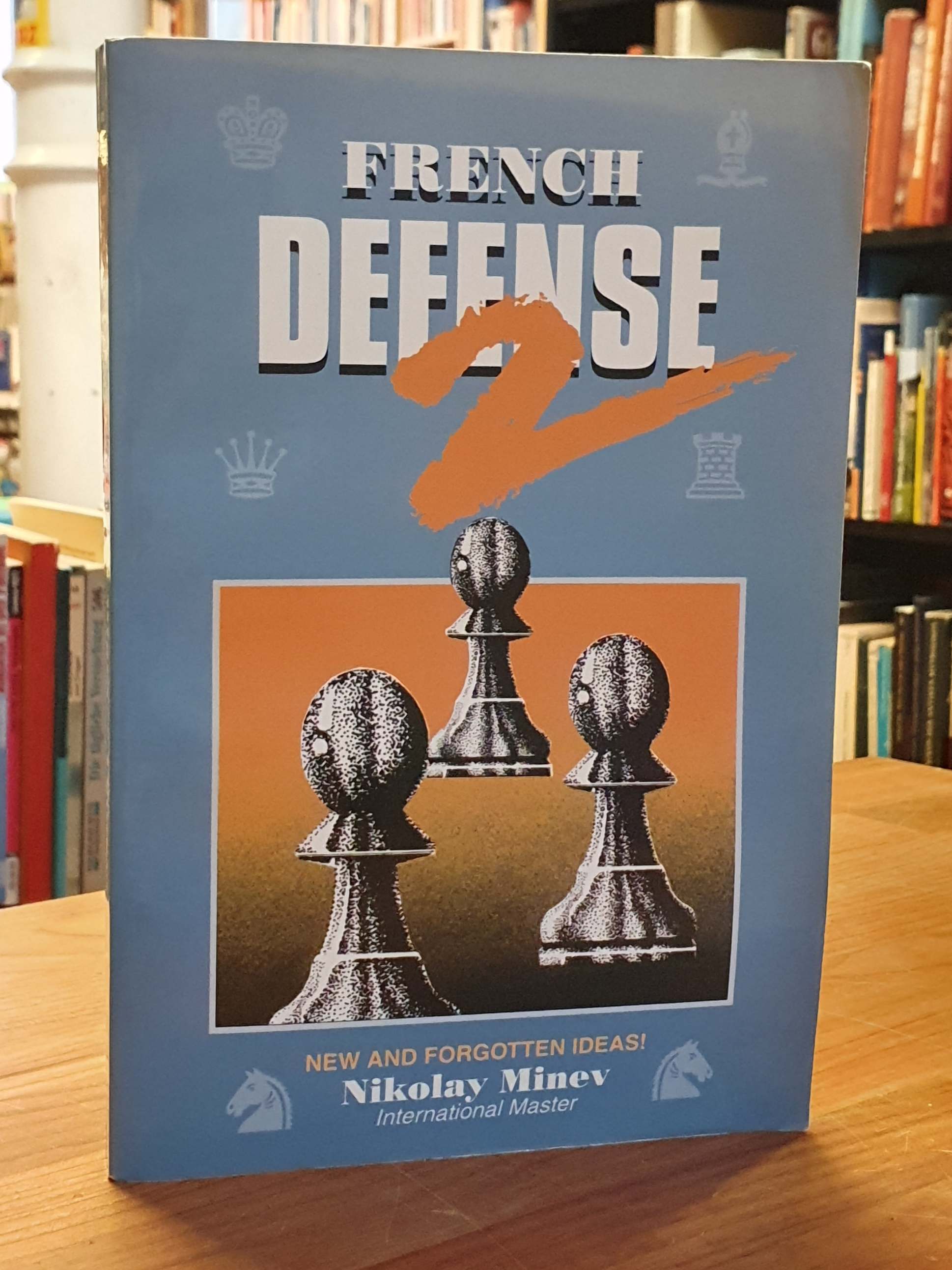 Minev, French Defense 2 – New and Forgotten Ideas,