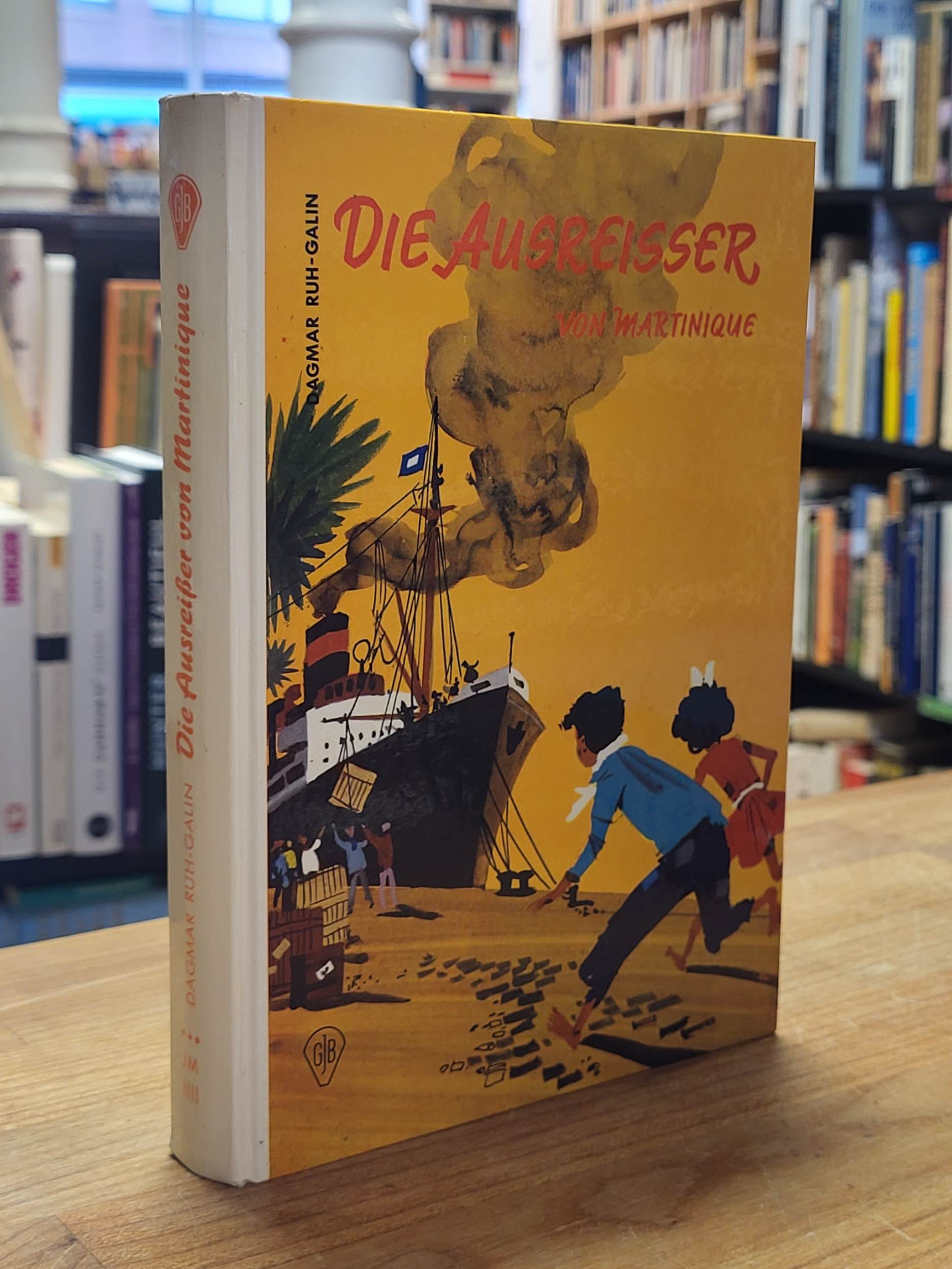 Galin, Die Ausreisser von Martinique, Galin, Die Ausreisser von Martinique,