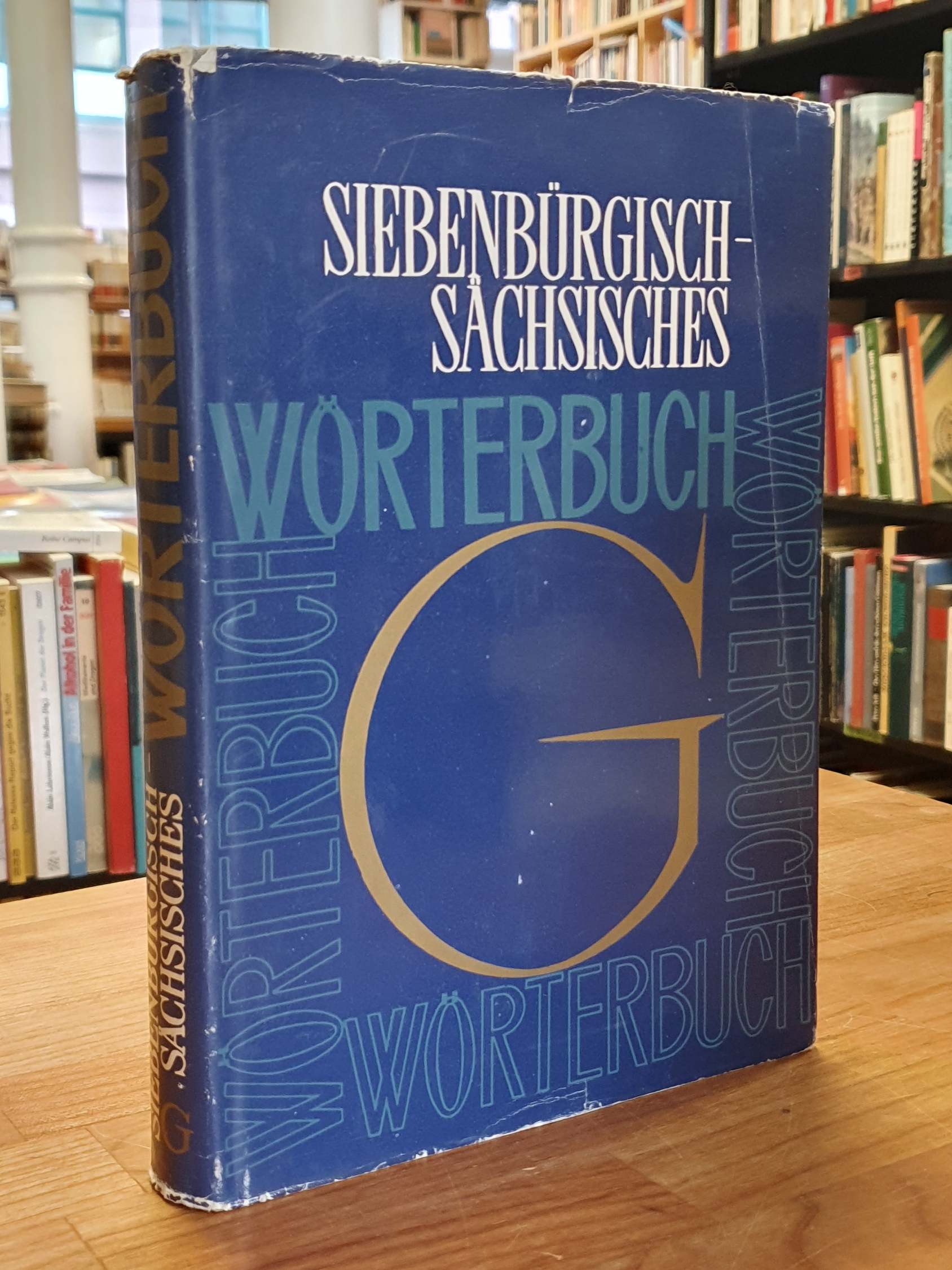 Siebenbürgisch-sächsisches Wörterbuch – Band 3: G,